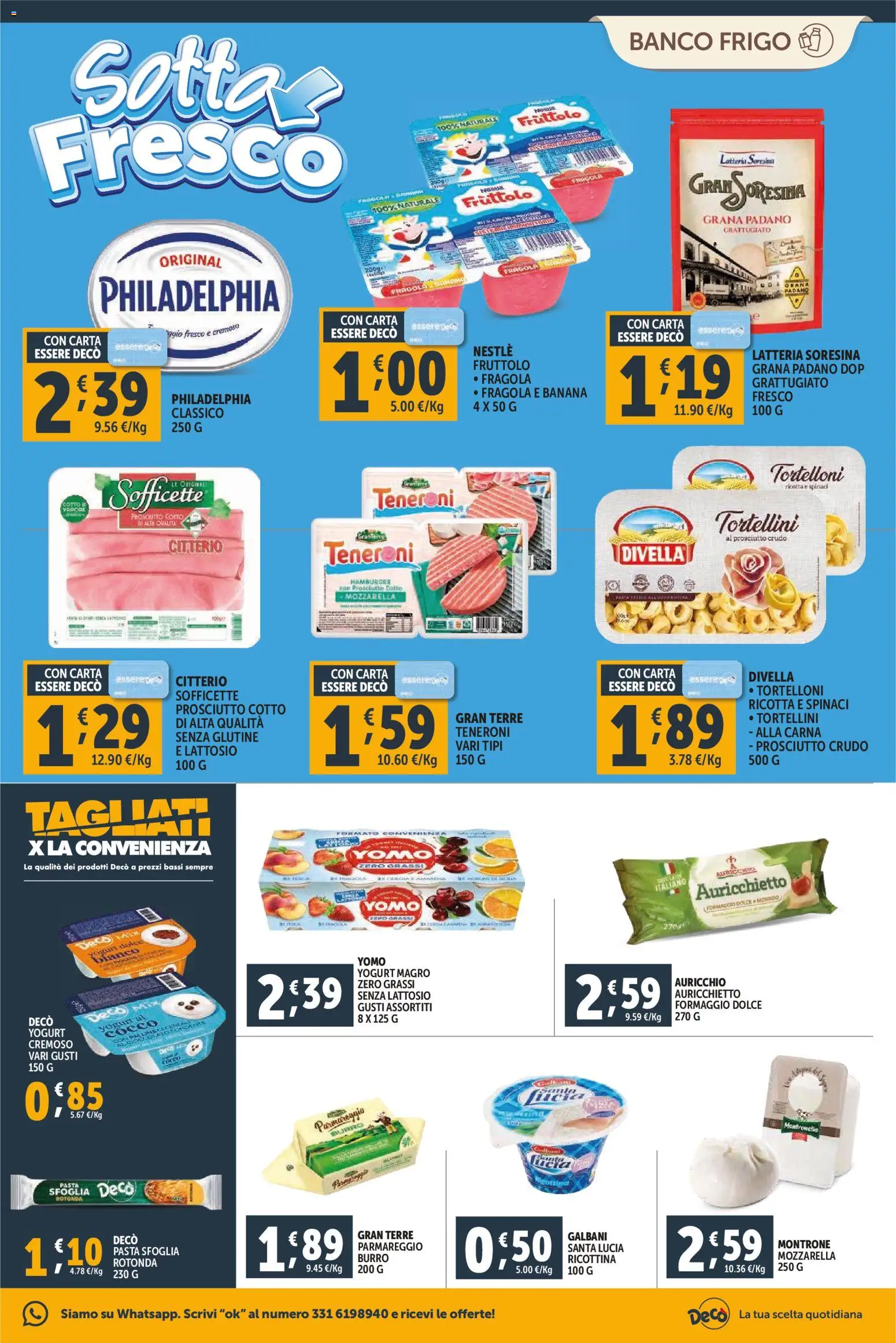 Volantino Decò del 23.02.2026 | Pagina: 5 | Prodotti: Prosciutto Crudo, Pasta sfoglia, Spinaci, Ricotta