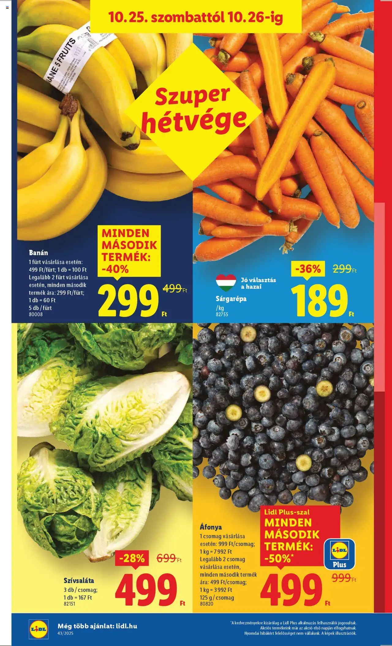 Lidl akciós ujság - amely érvényes a következő dátumtól: 22.10.2025 | Oldal: 36 | Termékek: Áfonya, Sárgarépa, Banán