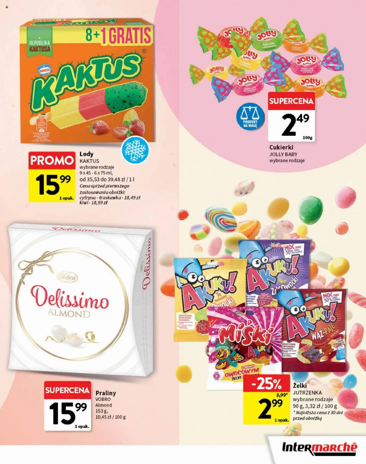 Intermarche Gazetka - Dzień dziecka od 15.05.2025 | Strona: 11 | Produkty: Praliny, Kiwi, Lody Kaktus, Lody