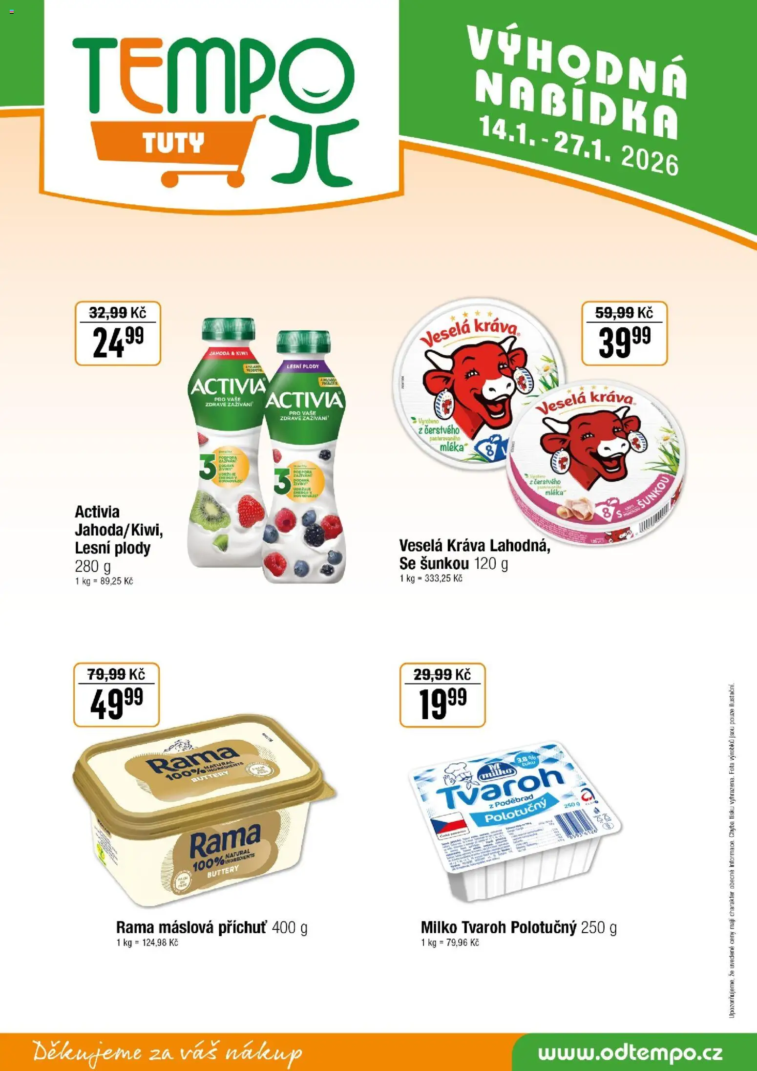 Tempo leták - Tuty od 14.01.2026 | Strana: 10 | Produkty: Kiwi, Tvaroh, Rama