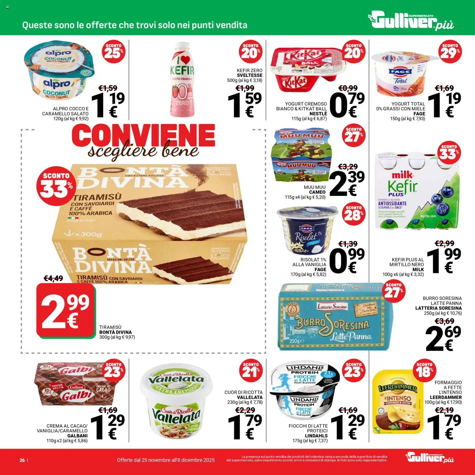 Volantino Gulliver del 25.11.2025 | Pagina: 26 | Prodotti: Yogurt, Caffè, Cacao, Savoiardi