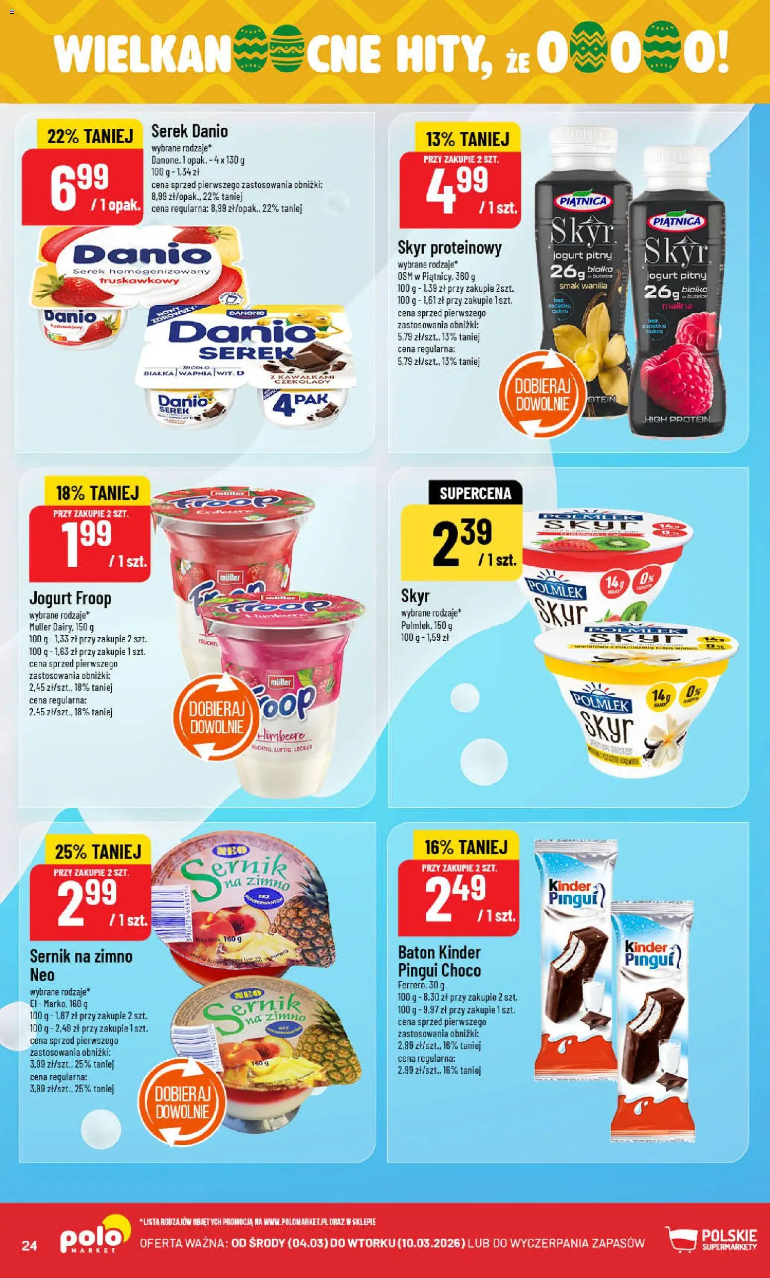 POLOmarket gazetka od 04.03.2026 | Strona: 24 | Produkty: Serek homogenizowany, Jogurt pitny, Baton, Skyr