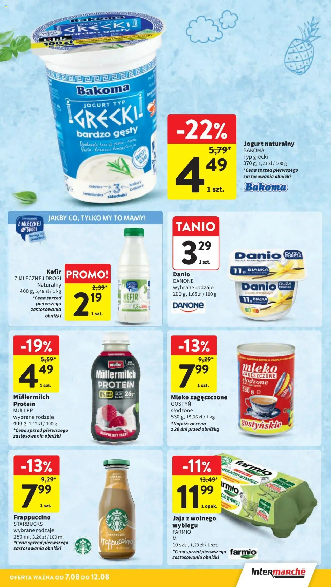 Intermarche Gazetka od 07.08.2025 | Strona: 21 | Produkty: Kefir, Serek homogenizowany, Serek, Mleko