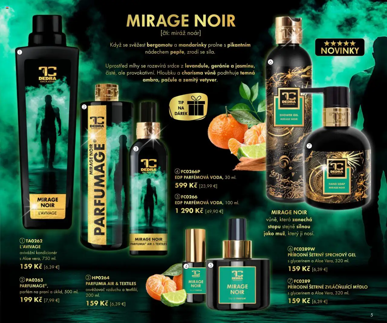 Nové Dedra akcie – leták je platný od 19.09.2025 | Strana: 5 | Produkty: Parfém, Mydlo, Sprchový gél, Mandarinky