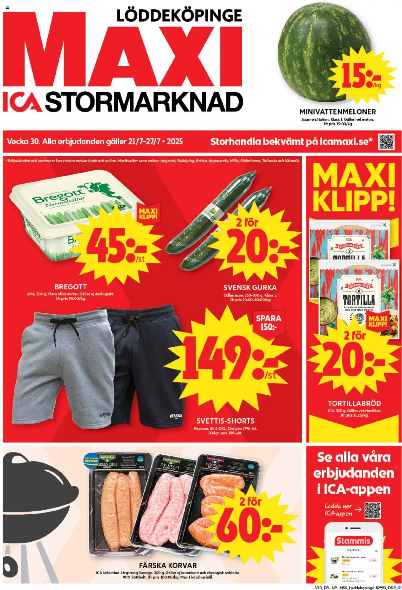 ICA Maxi reklamblad aktuell från 21.07.2025 | Sida: 1 | Produkter: Shorts, Te, Chorizo, Gurka