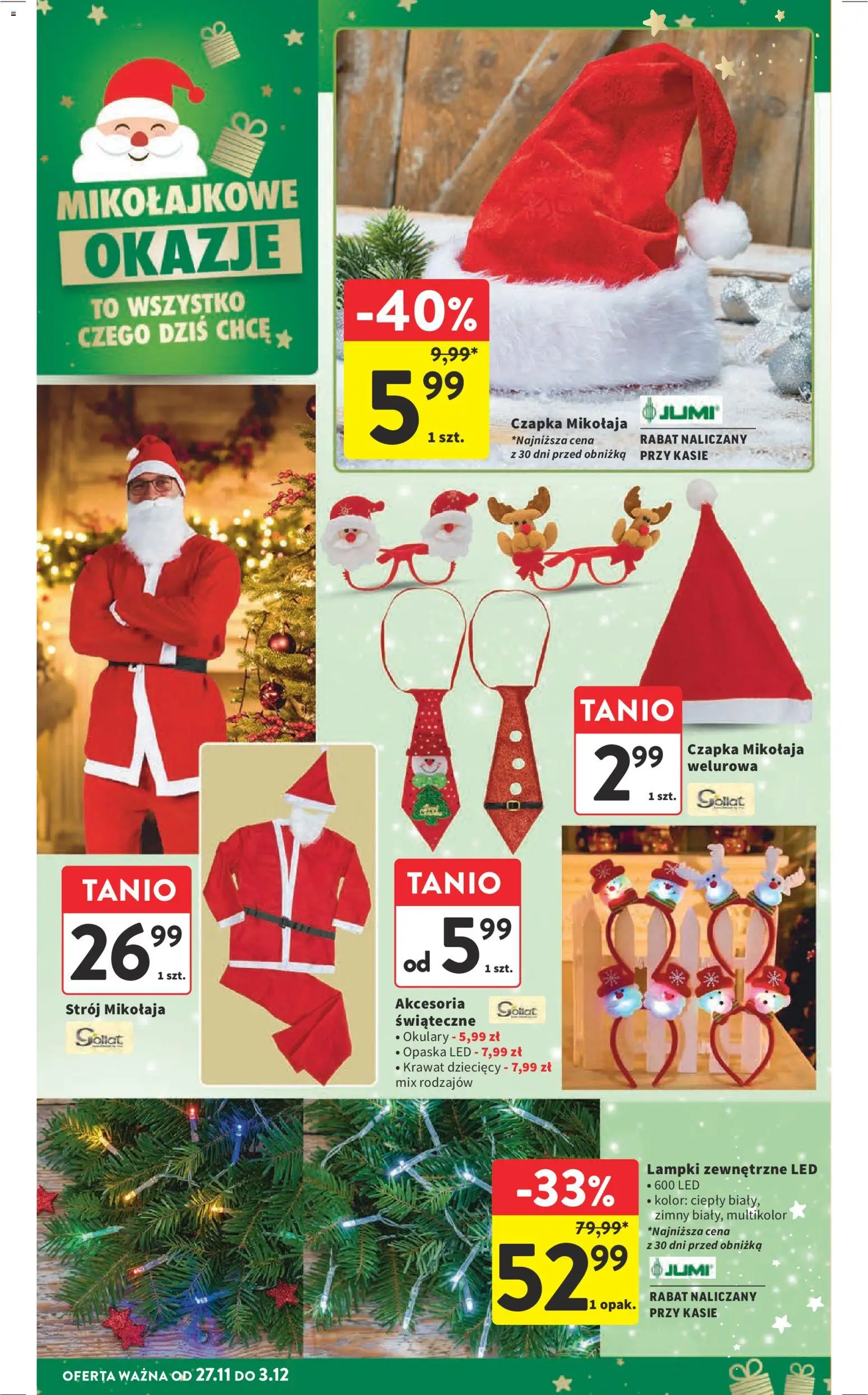 Intermarche Black Friday od 27.11.2025 | Strona: 19 | Produkty: Czapka, Okulary, Lampki, Czapka mikołaja