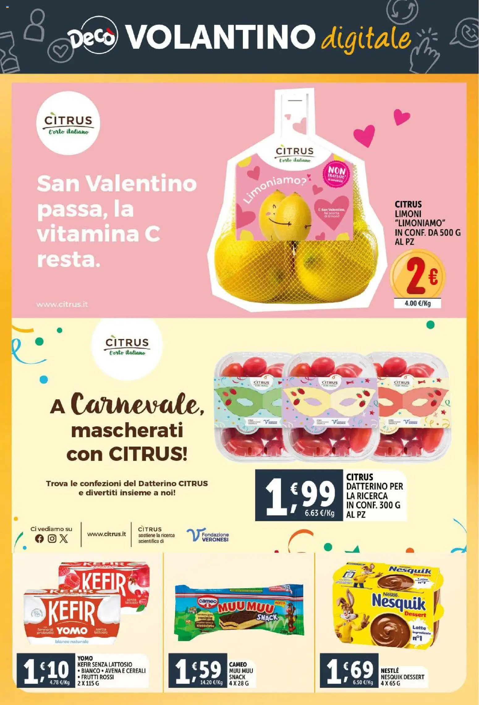 Volantino Decò del 11.02.2026 | Pagina: 23 | Prodotti: Cioccolato, Cereali, Latte