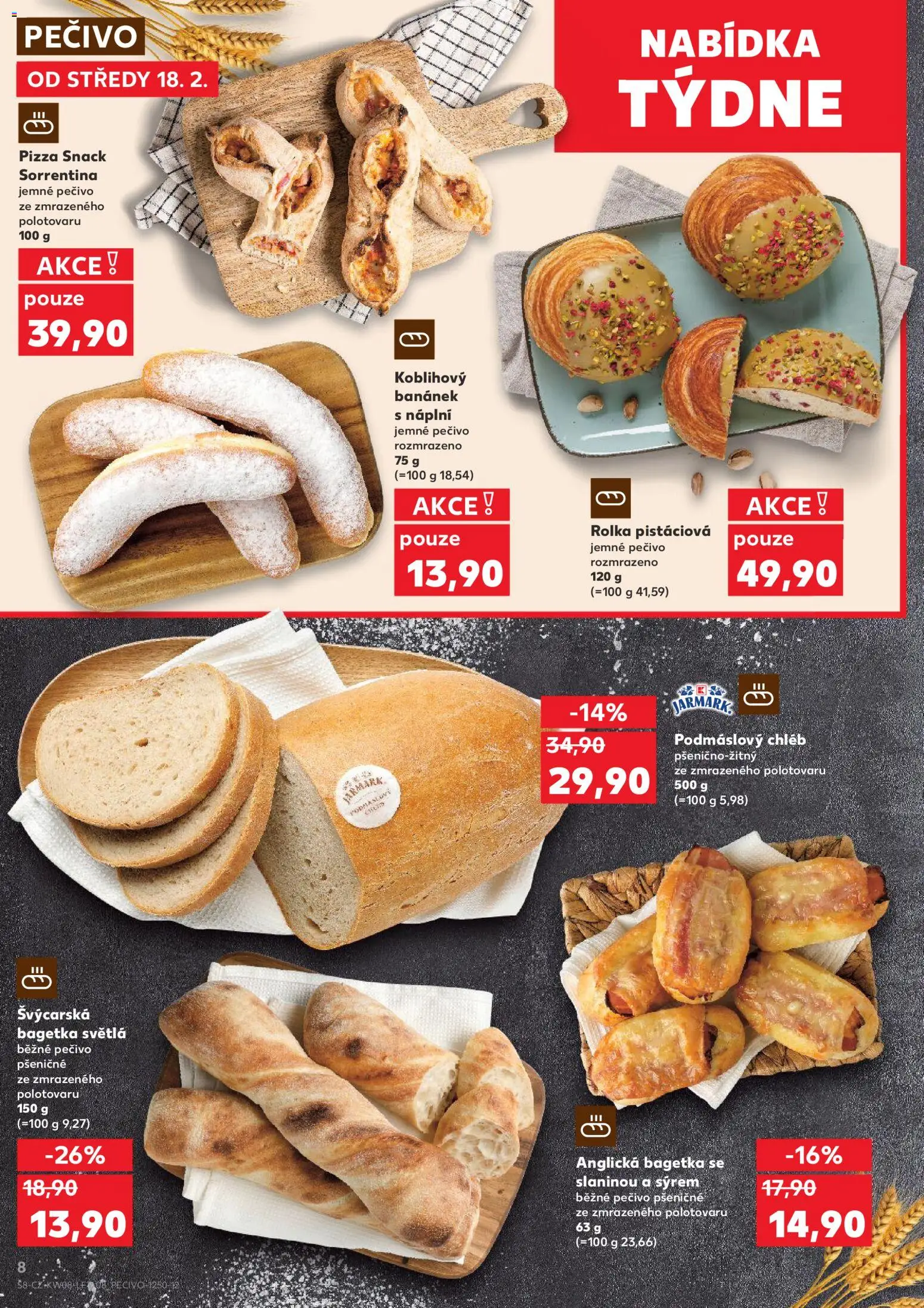 Kaufland leták - Kolín od 18.02.2026 | Strana: 8 | Produkty: Chléb, Pizza, Pečivo