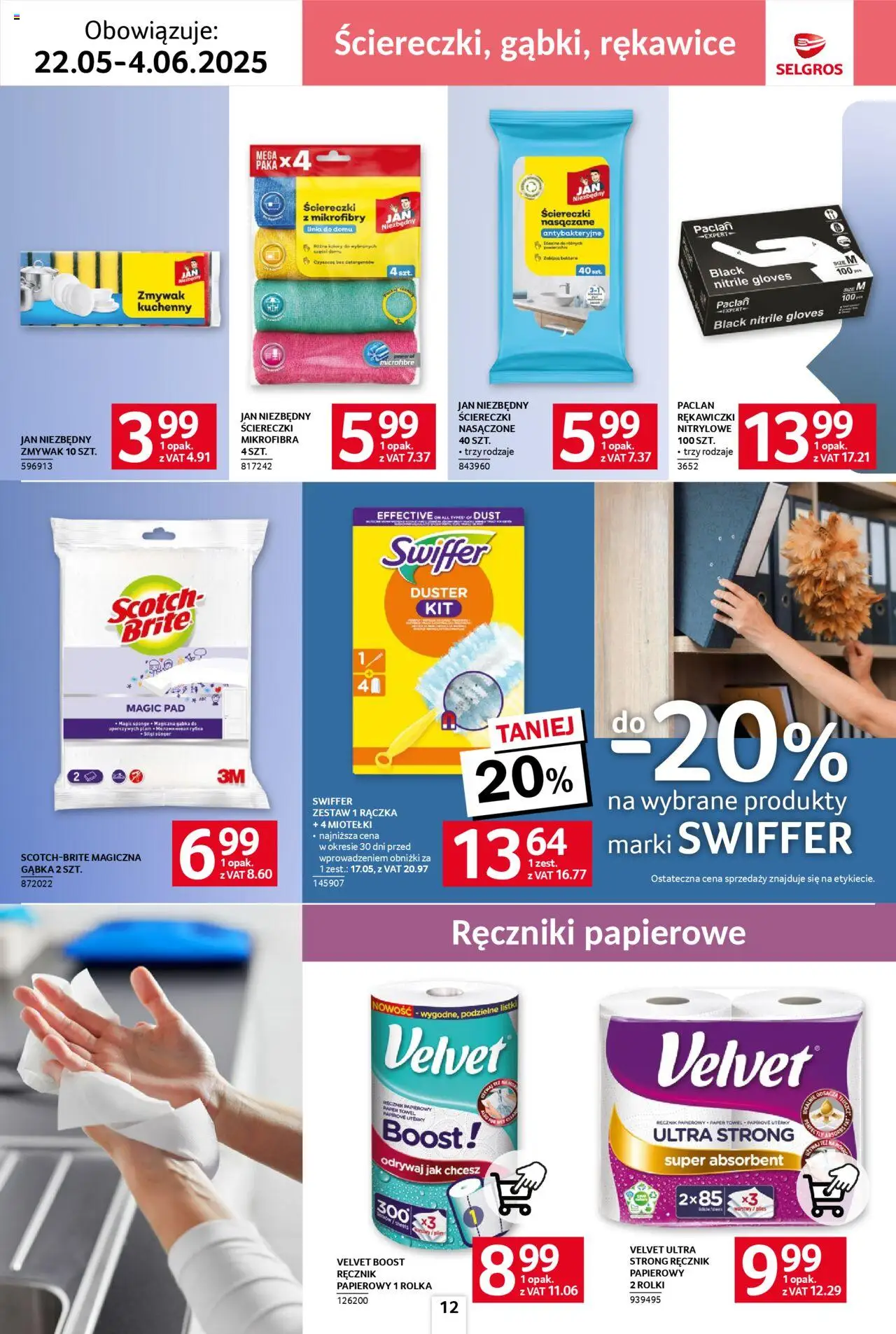 Selgros cash&carry Gazetka - Sprzątanie od 22.05.2025 | Strona: 12 | Produkty: Rękawiczki, Ręczniki papierowe, Magiczna gąbka, Ręcznik papierowy