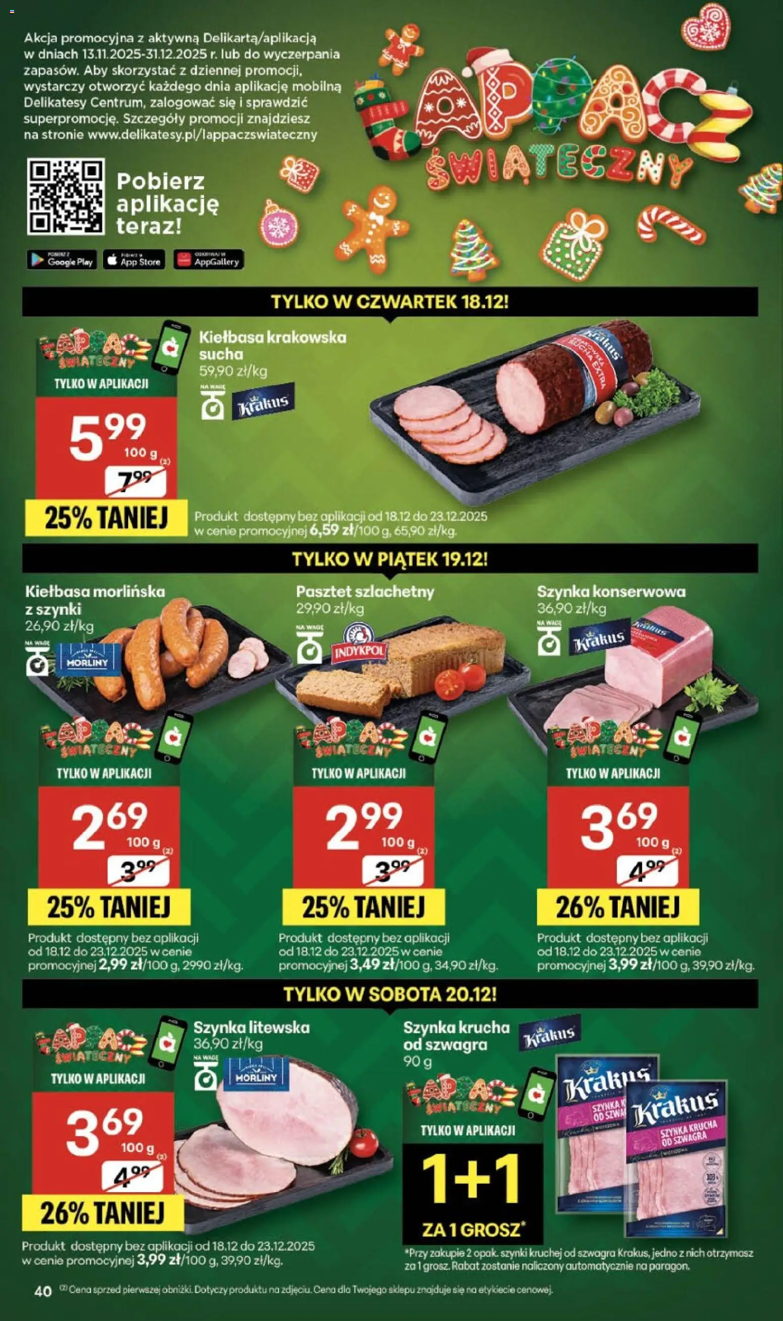 Delikatesy Centrum Gazetka - Sklepy Własne od 18.12.2025 | Strona: 40 | Produkty: Kiełbasa, Szynka, Delikatesy, Kiełbasa krakowska