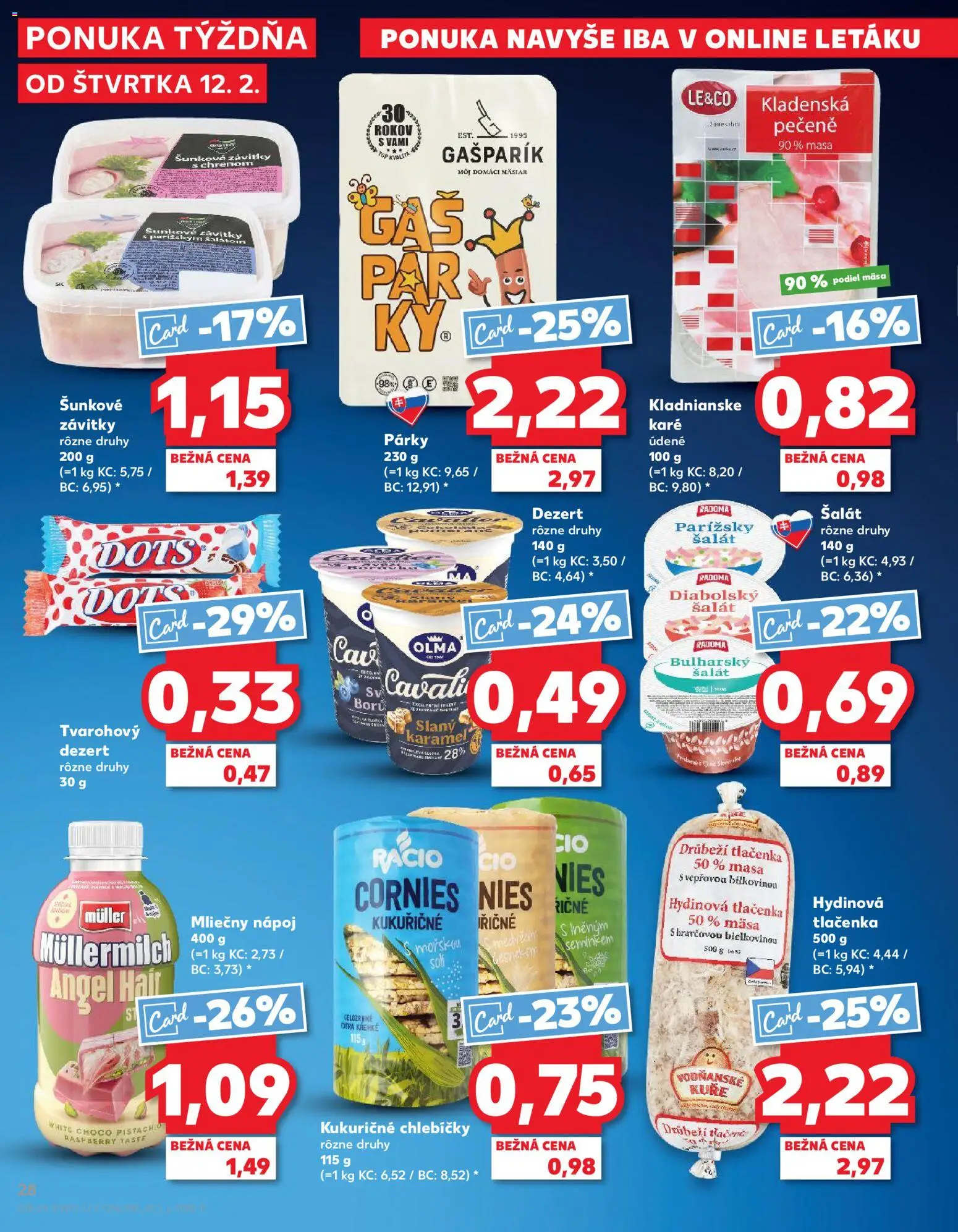 Kaufland SK akciós ujság - amely érvényes a következő dátumtól: 12.02.2026 | Oldal: 28