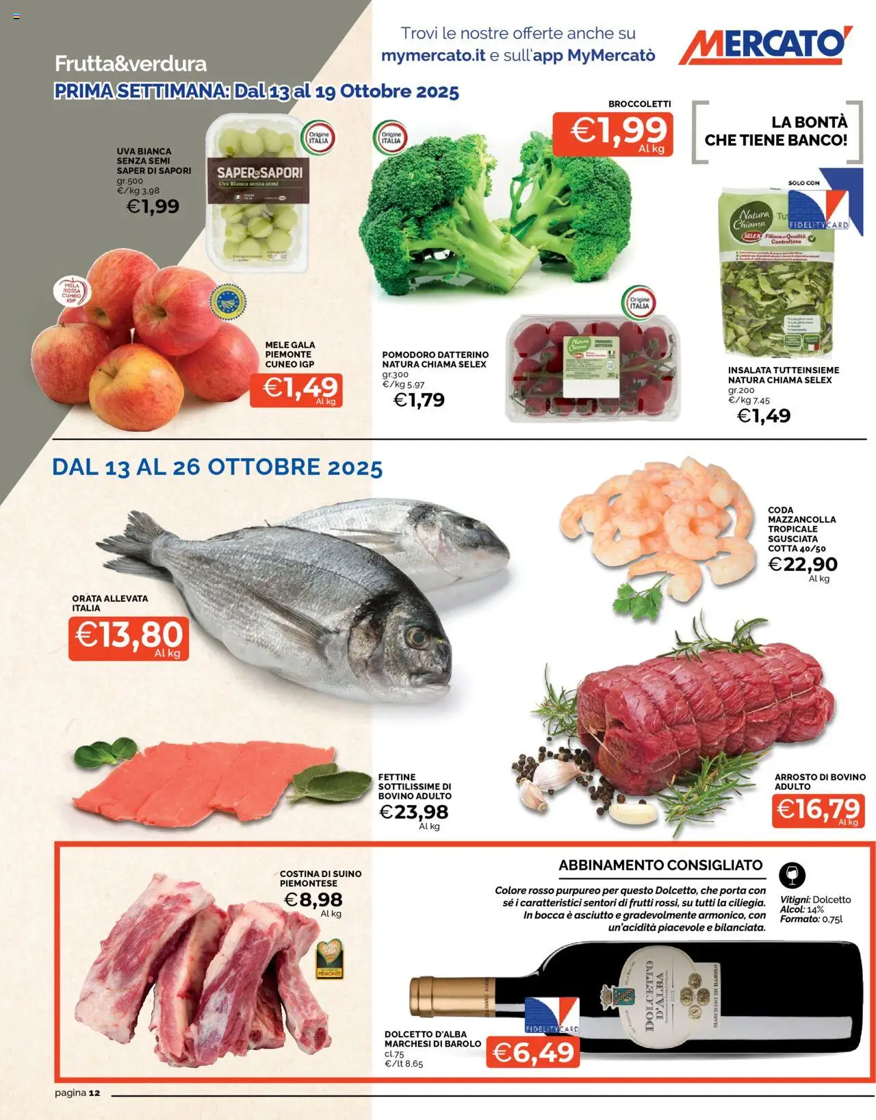 Volantino Mercatò del 13.10.2025 | Pagina: 12 | Prodotti: Mele, Orata, Suino, Pomodoro