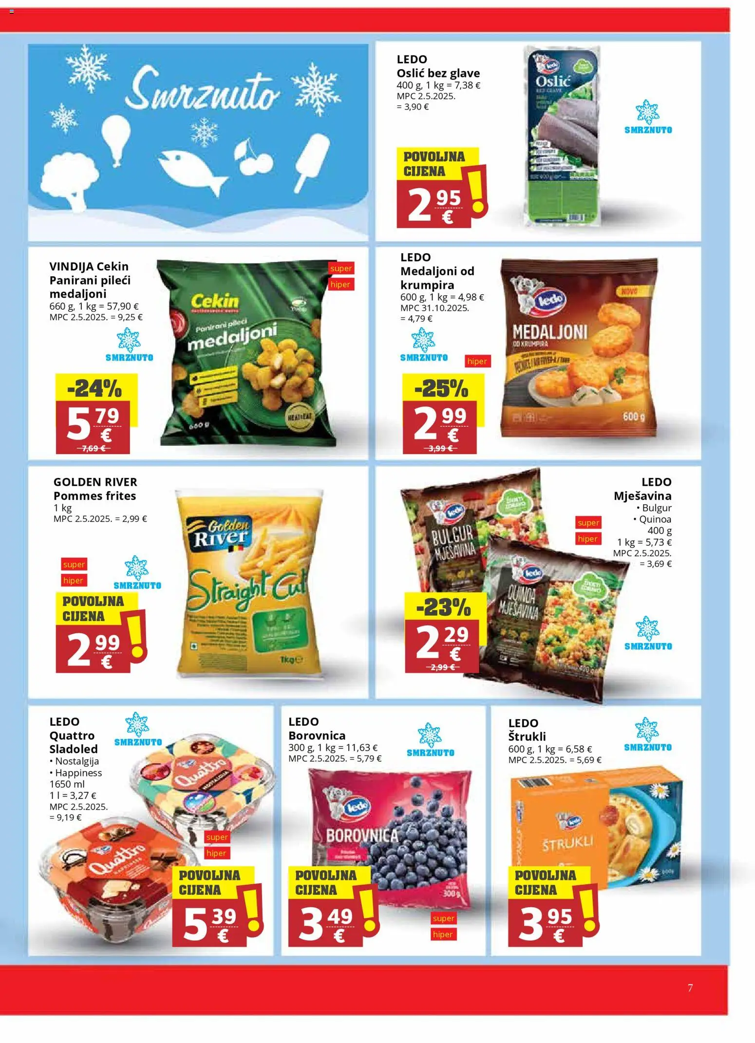 Ribola katalog | vrijedi od 11.03.2026 | Stranica: 7 | Proizvodi: Pileći medaljoni, Pommes frites, Ledo, Bulgur