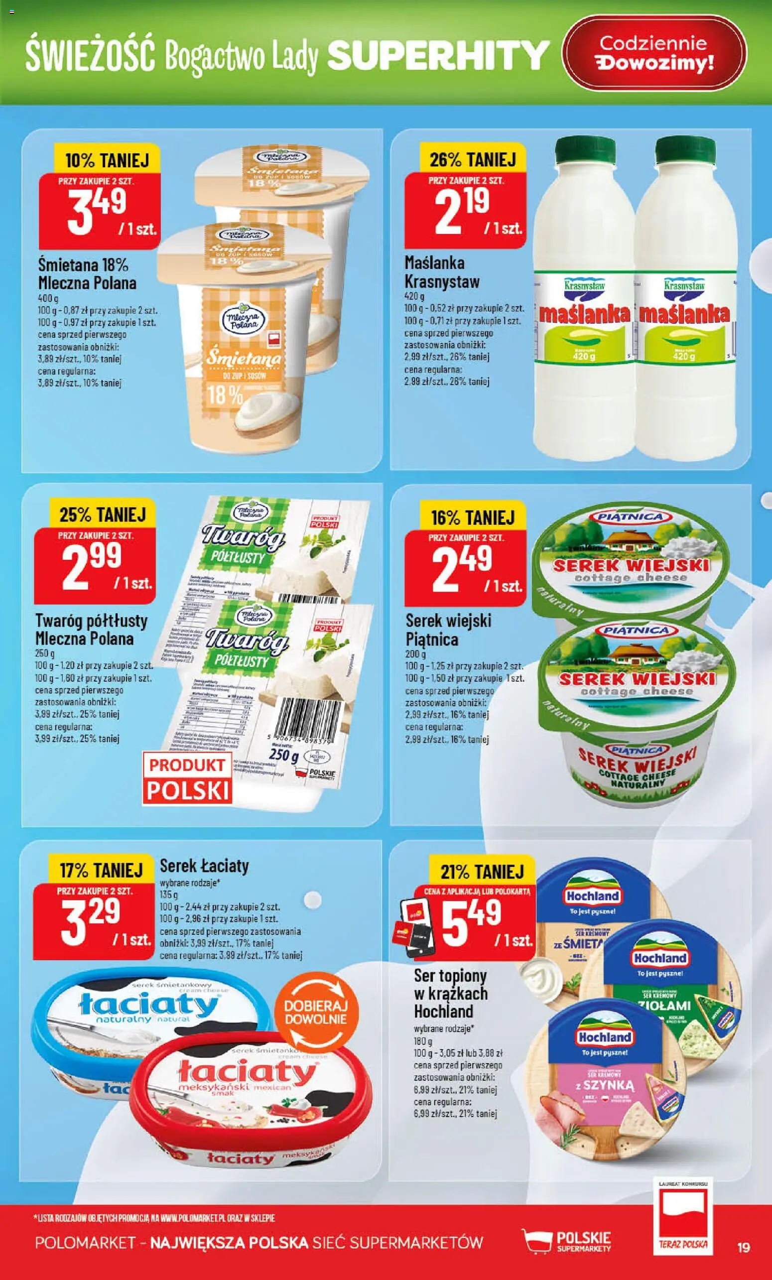 POLOmarket gazetka od 15.04.2026 | Strona: 19 | Produkty: Twaróg półtłusty, Serek wiejski, Ser, Śmietana
