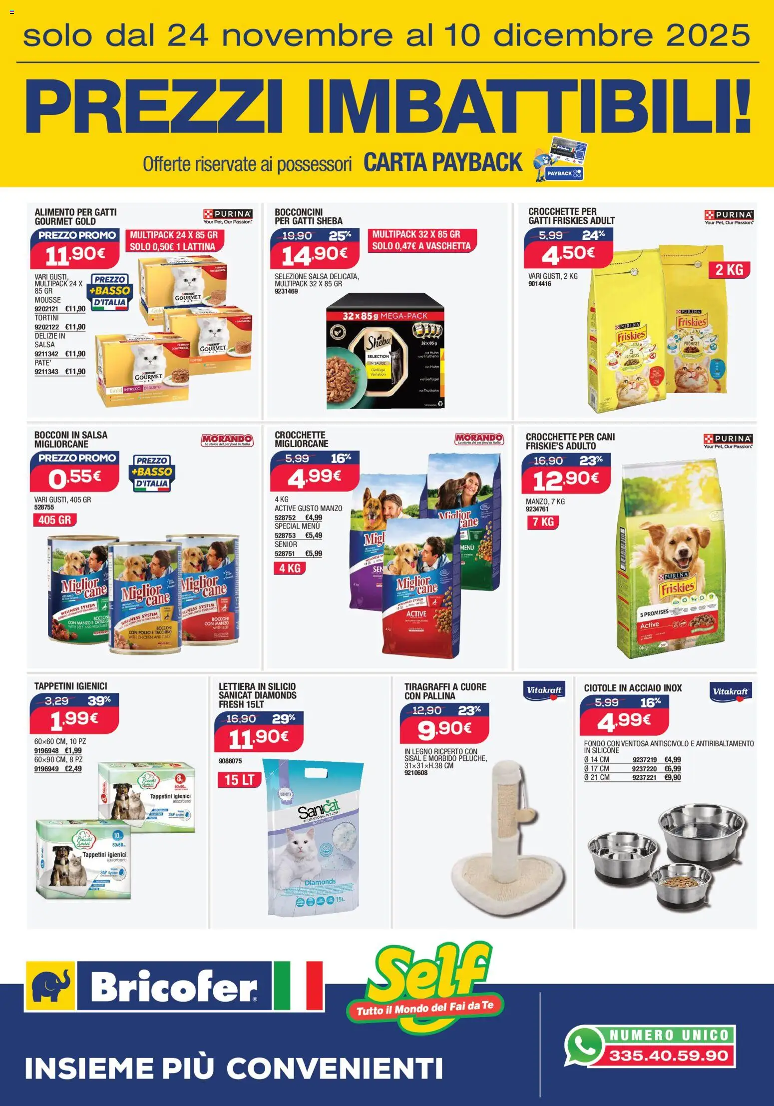 Volantino Self del 24.11.2025 | Pagina: 14 | Prodotti: Tè, Manzo, Tiragraffi, Crocchette