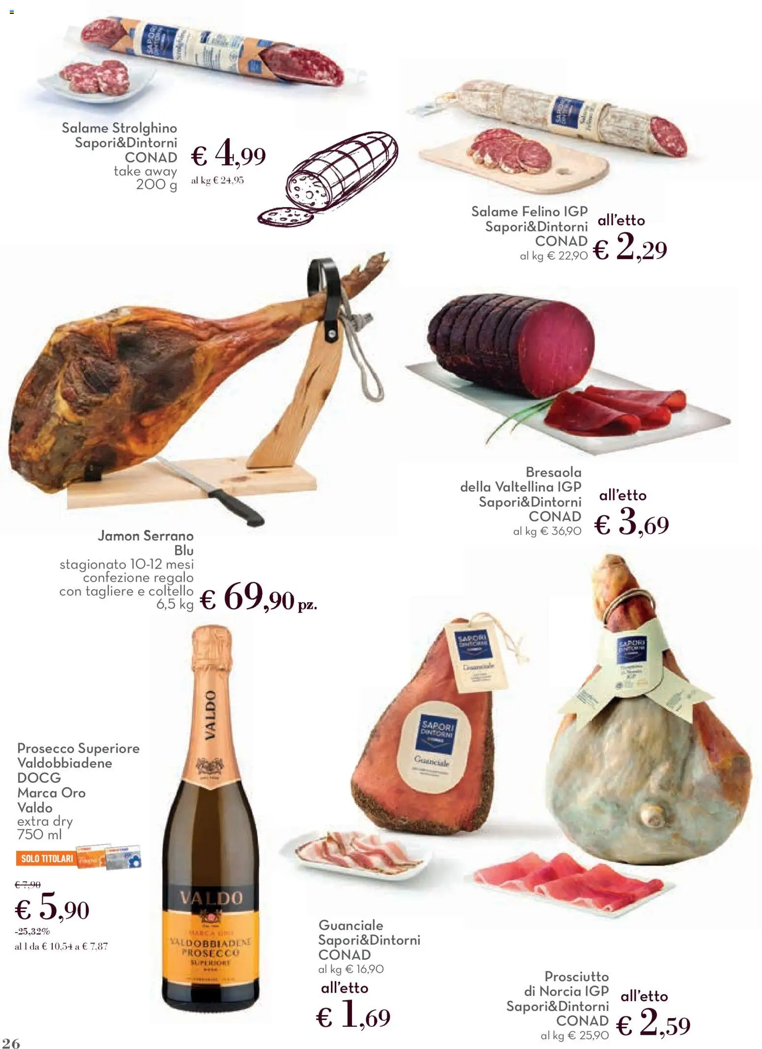 Volantino Conad del 01.12.2025 | Pagina: 26 | Prodotti: Salame, Prosciutto, Tagliere, Guanciale