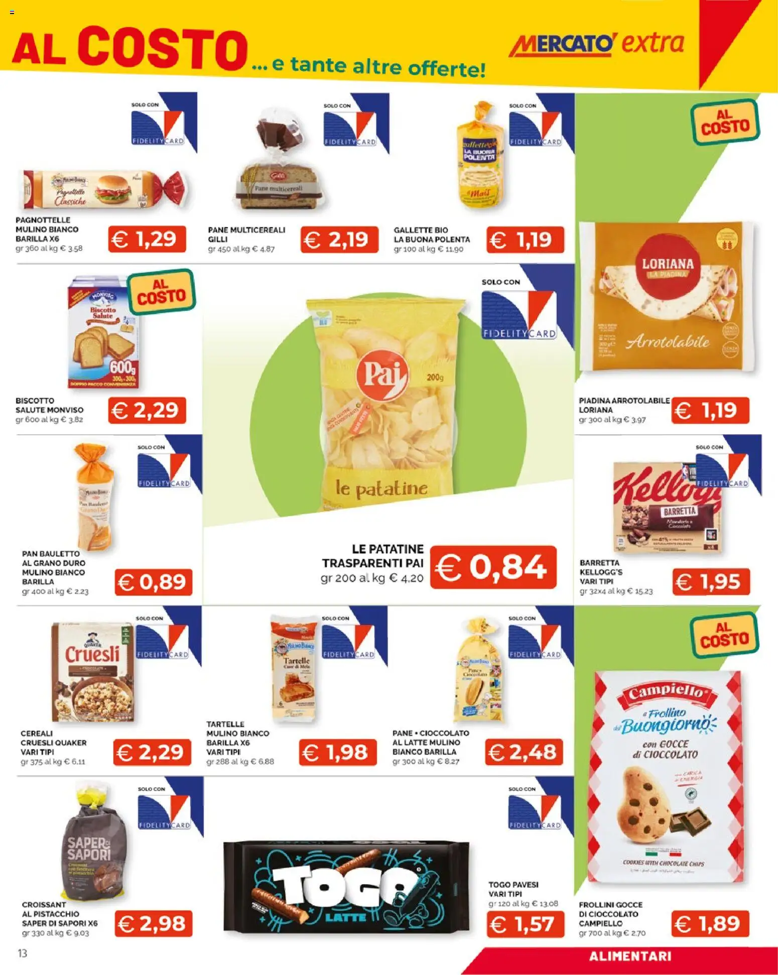 Volantino Mercatò del 09.03.2026 | Pagina: 13 | Prodotti: Pane, Cioccolato, Patatine, Frollini