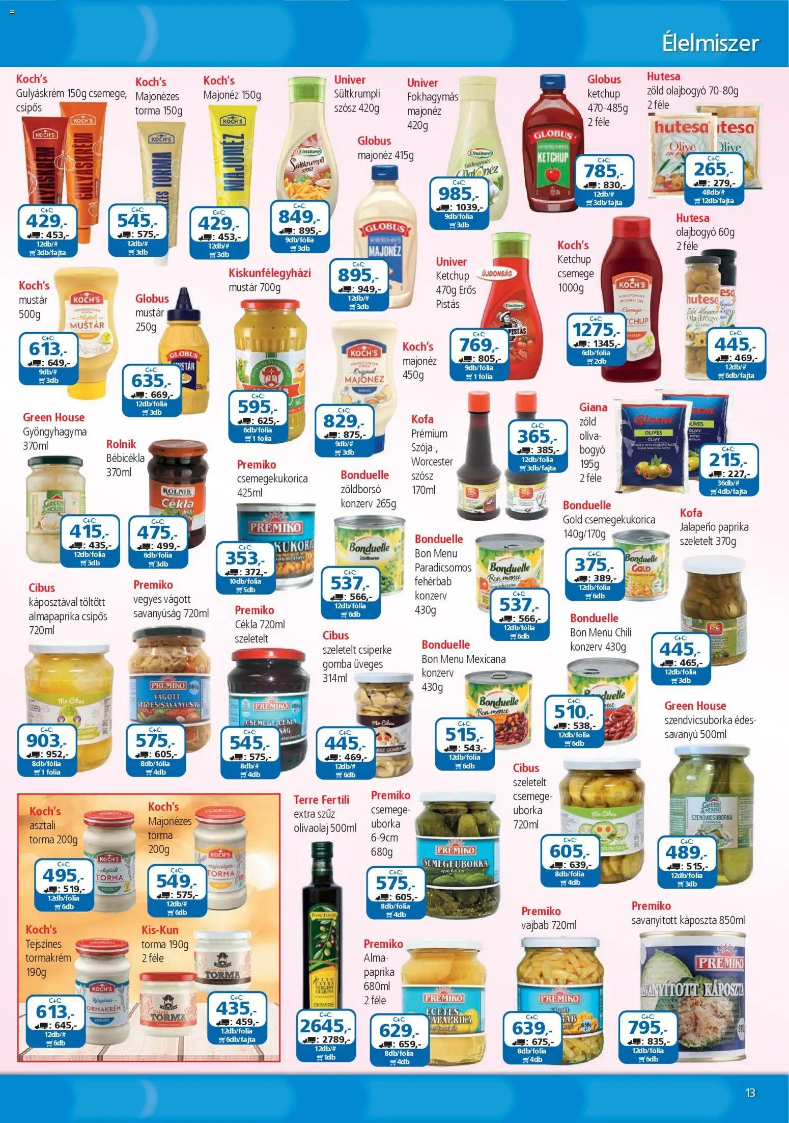 ÁRKLUB akciós ujság - amely érvényes a következő dátumtól: 01.03.2026 | Oldal: 13 | Termékek: Zöldborsó, Gomba, Alma, Almapaprika