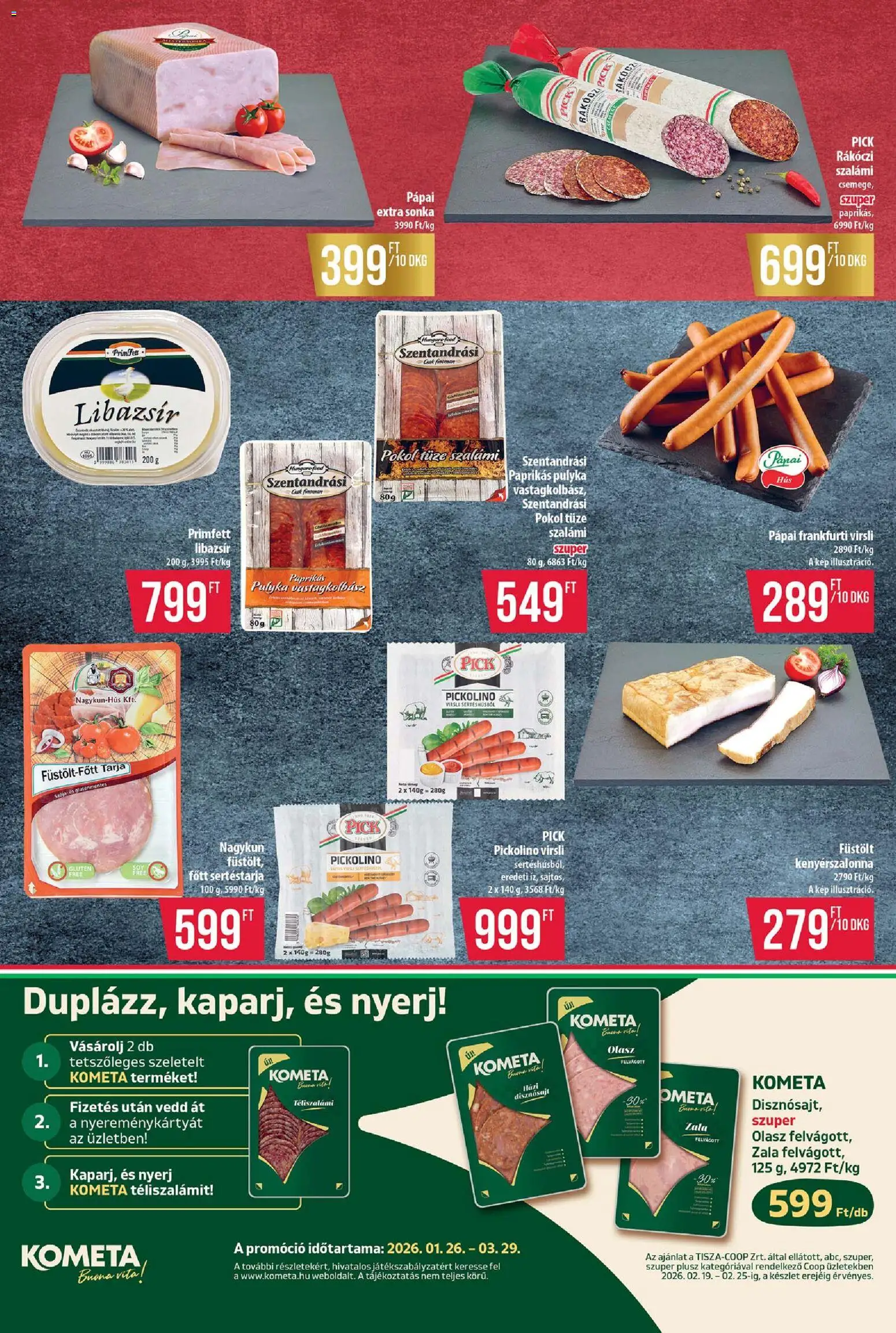 COOP akciós ujság - amely érvényes a következő dátumtól: 19.02.2026 | Oldal: 4 | Termékek: Virsli, Tarja, Sonka, Felvágott