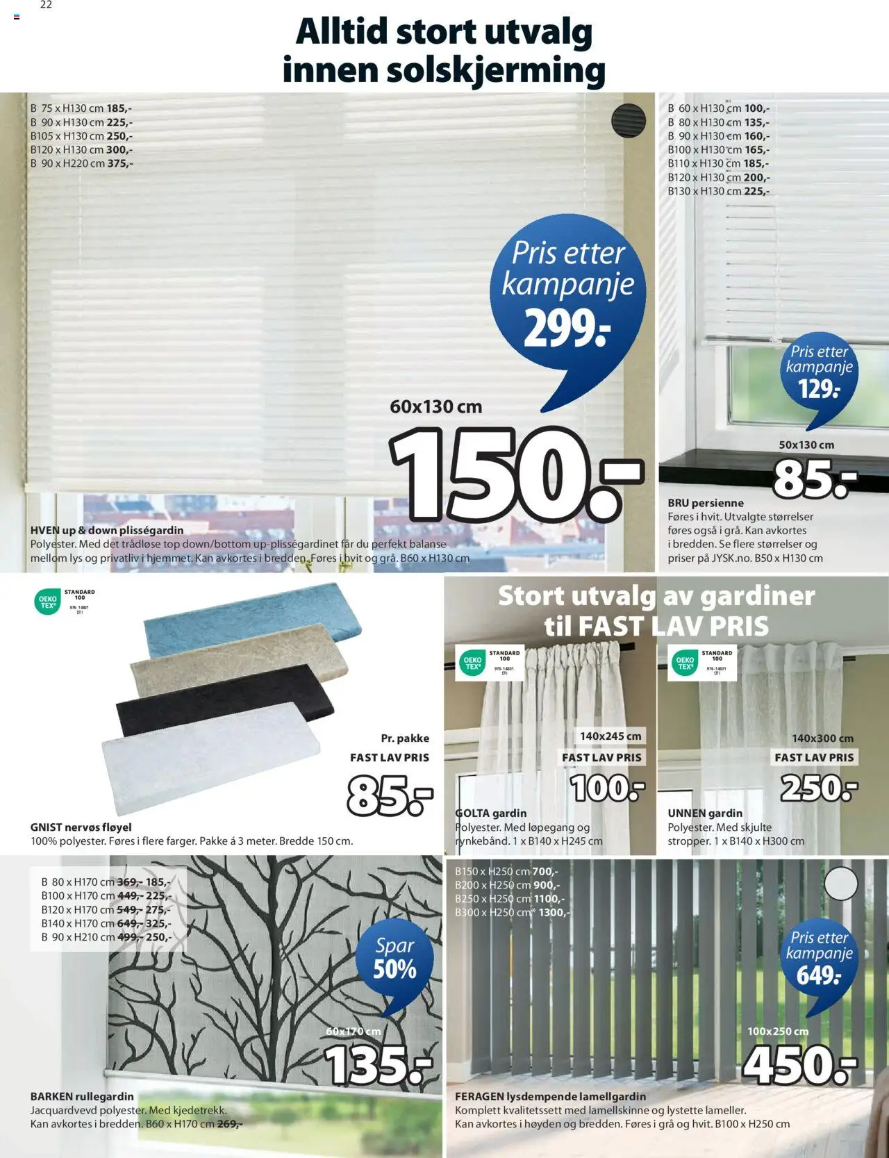  | Side: 22 | Produkter: Gardiner, Суміш дитяча, Lys, Solskjerming