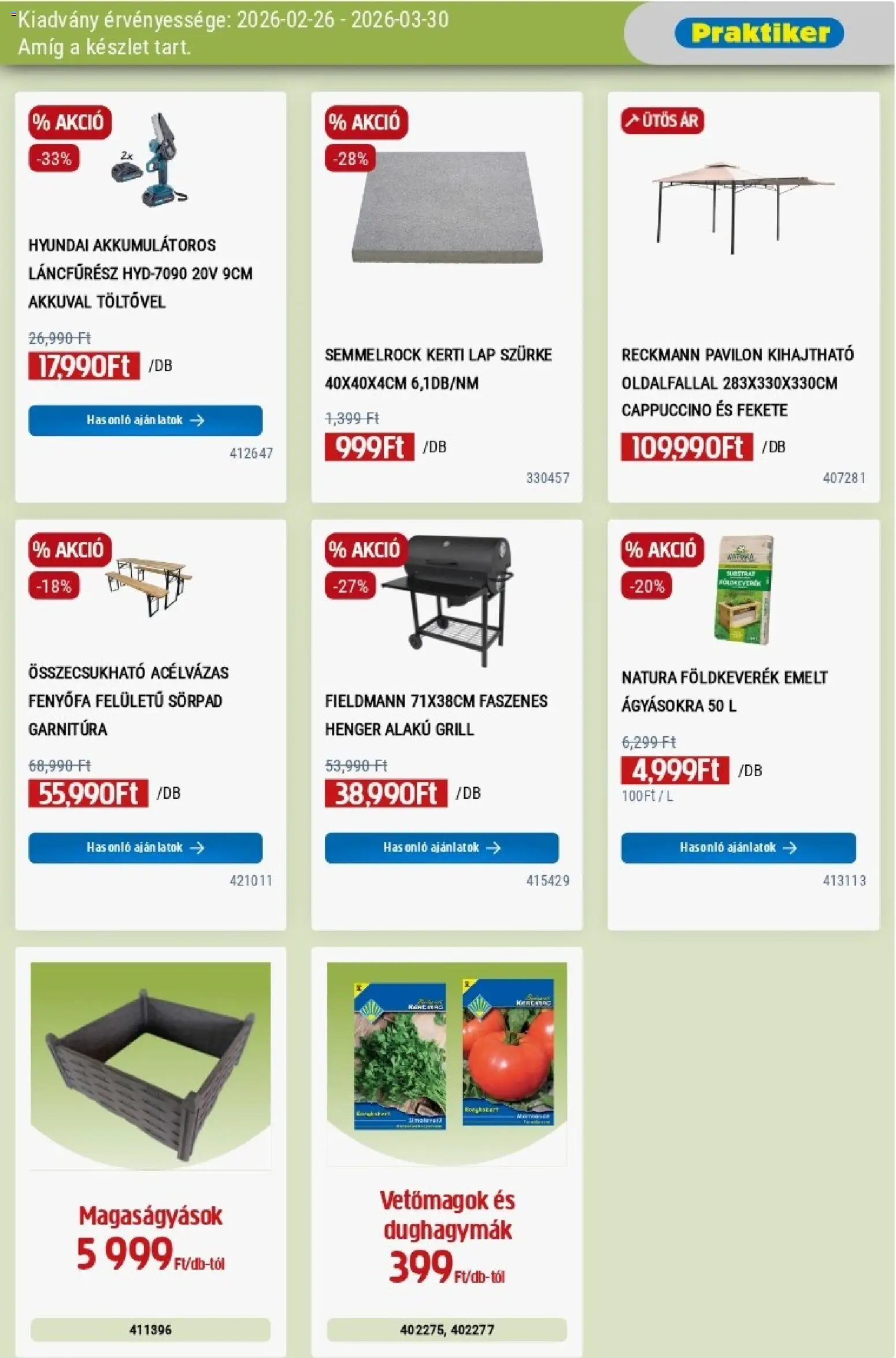 Praktiker akciós ujság - amely érvényes a következő dátumtól: 26.02.2026 | Oldal: 15 | Termékek: Sörpad, Cappuccino, Grill, Pavilon