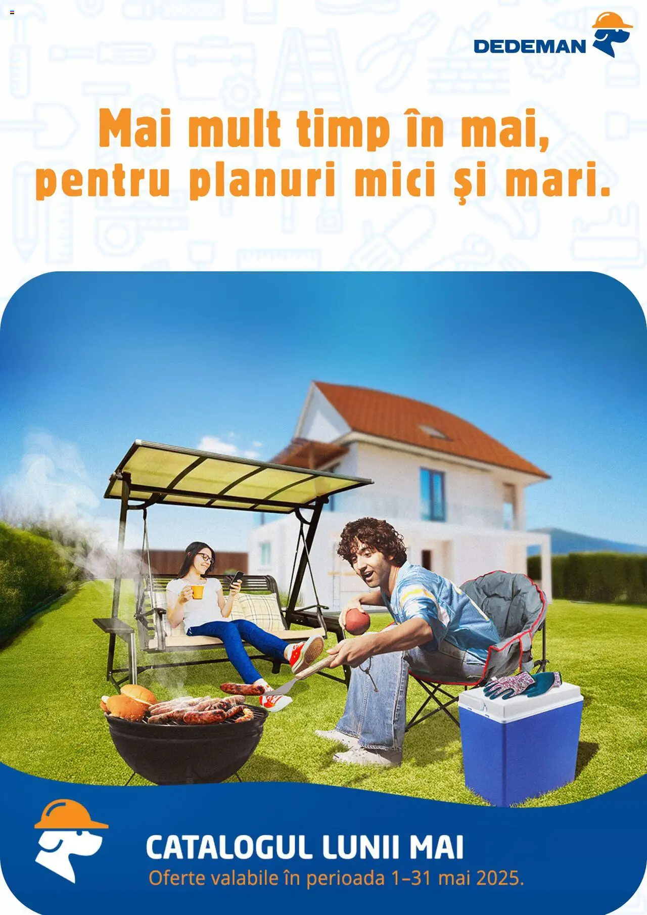 Dedeman Baia Mare catalog (01.05. 31.05.) Magazinul