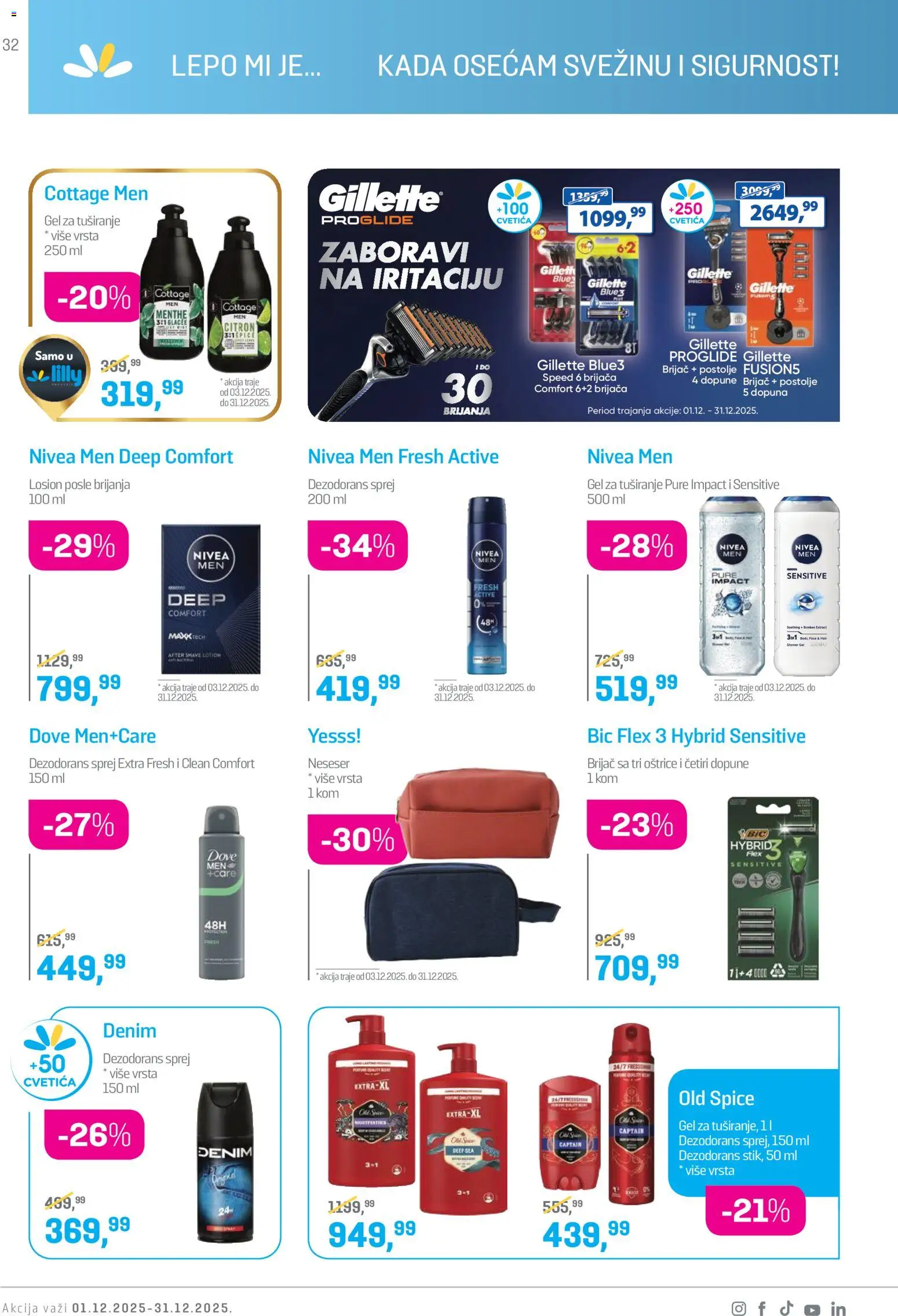 Lilly drogerie katalog - važi od 01.12.2025 | Strana: 32 | Proizvode: Gillette, Brijač, Losion posle brijanja, Dove
