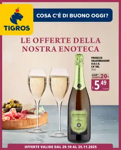 Anteprima del volantino Tigros Enoteca catalogo valido a partire dal 29.10.2025