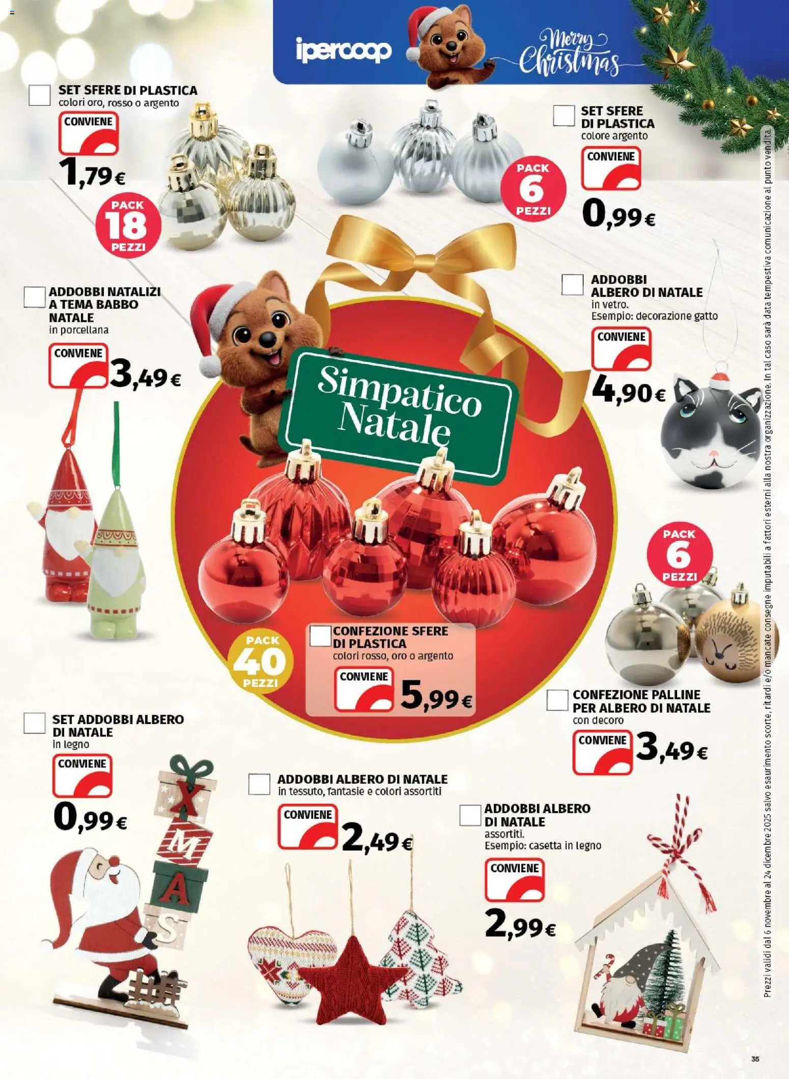 Volantino Ipercoop del 06.11.2025 | Pagina: 35 | Prodotti: Albero di natale, Data