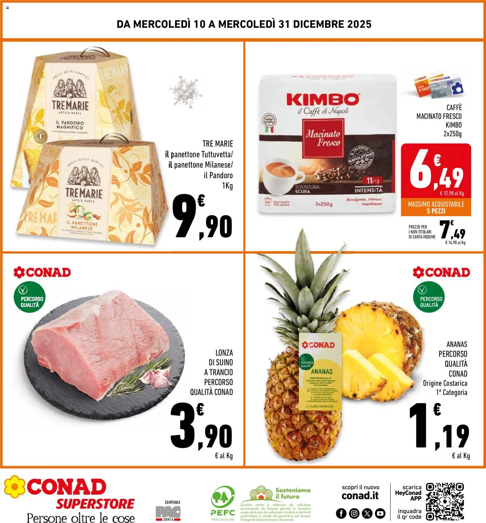 Volantino Conad del 10.12.2025 | Pagina: 32 | Prodotti: Caffè, Pandoro, Panettone, Macinato