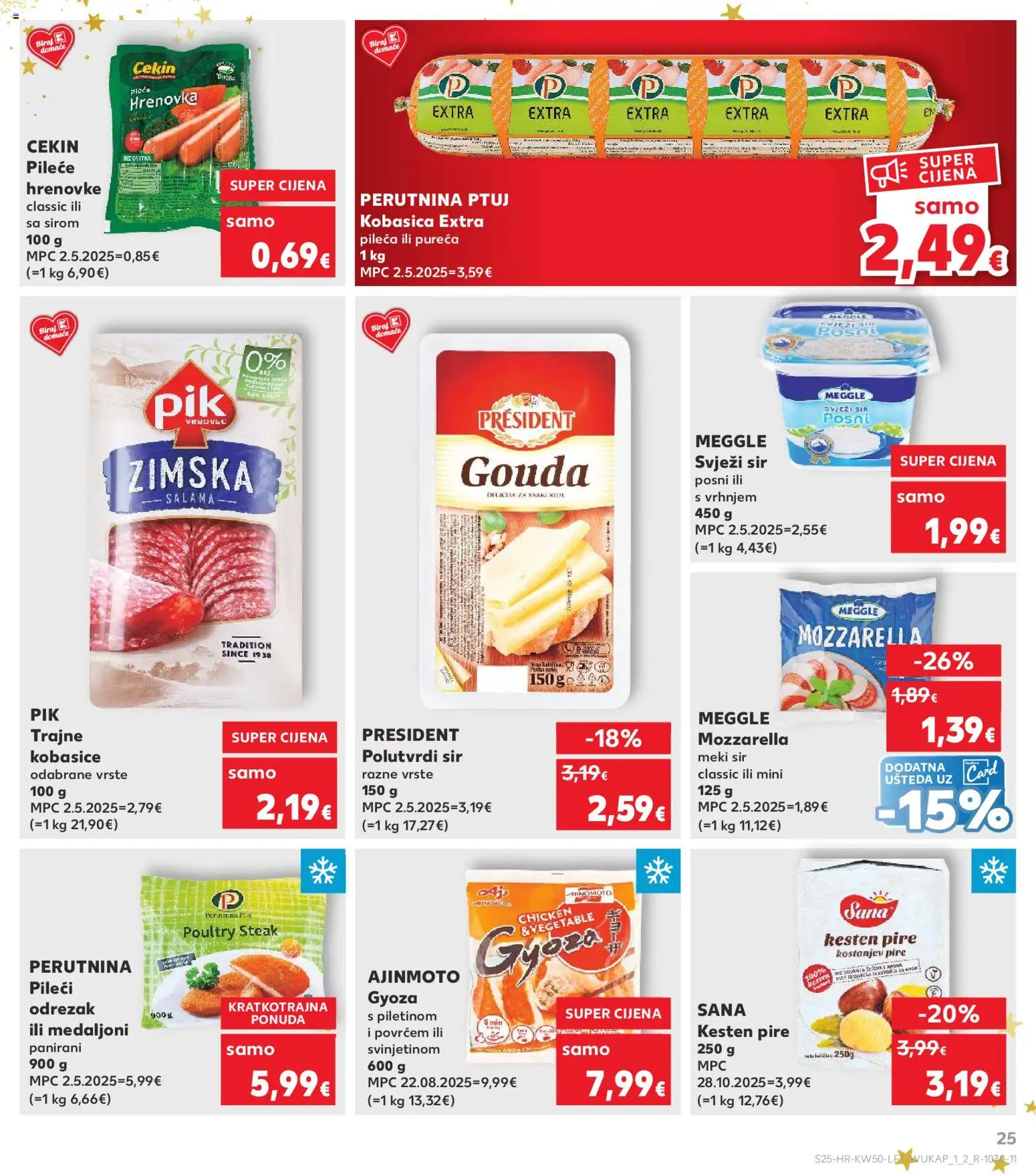 Kaufland katalog | vrijedi od 10.12.2025 | Stranica: 25 | Proizvodi: Kesten, Sir, Kobasica, Gouda