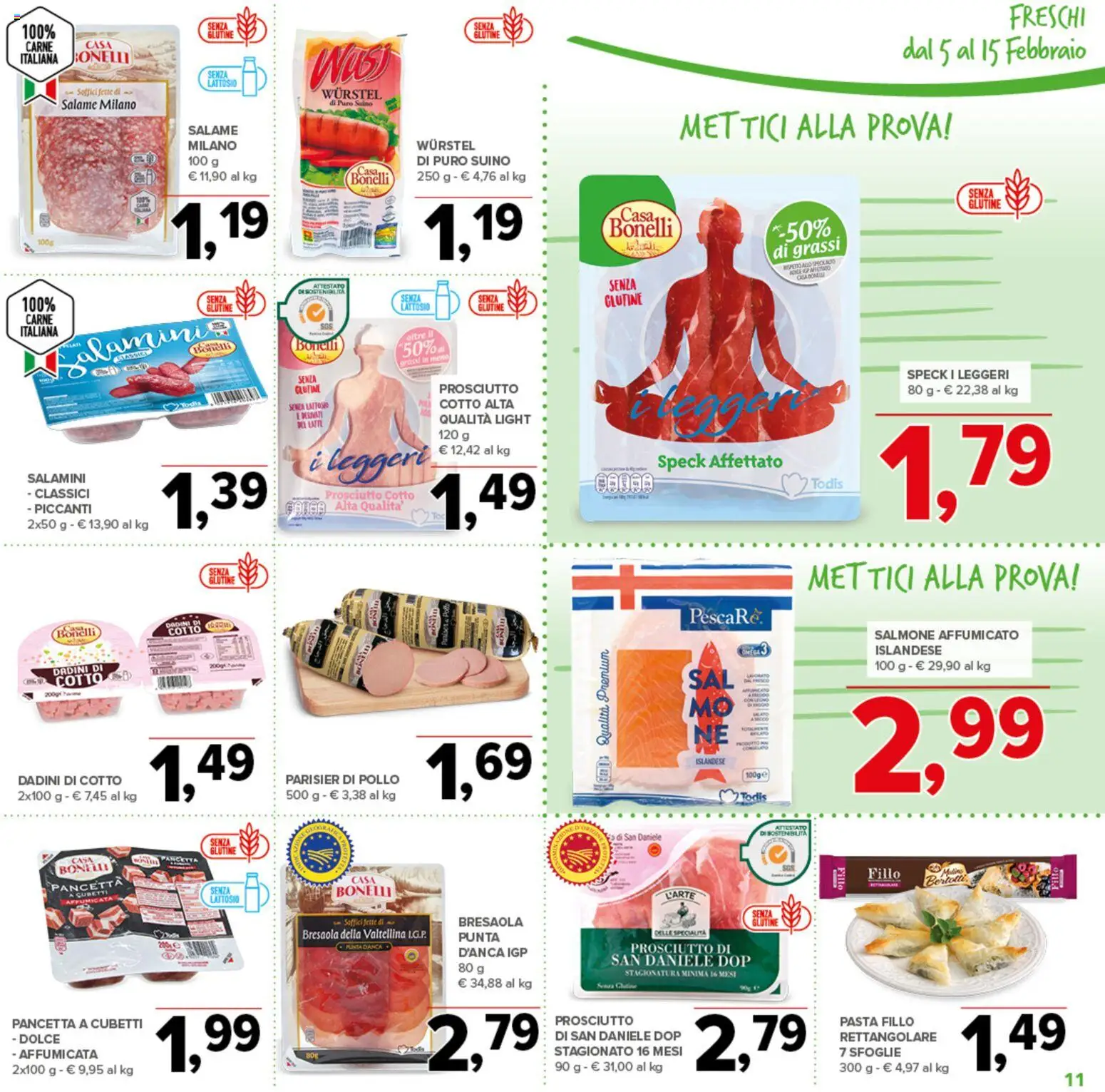 Volantino Todis del 05.02.2026 | Pagina: 11 | Prodotti: Salame, Bresaola, Pasta, Wurstel