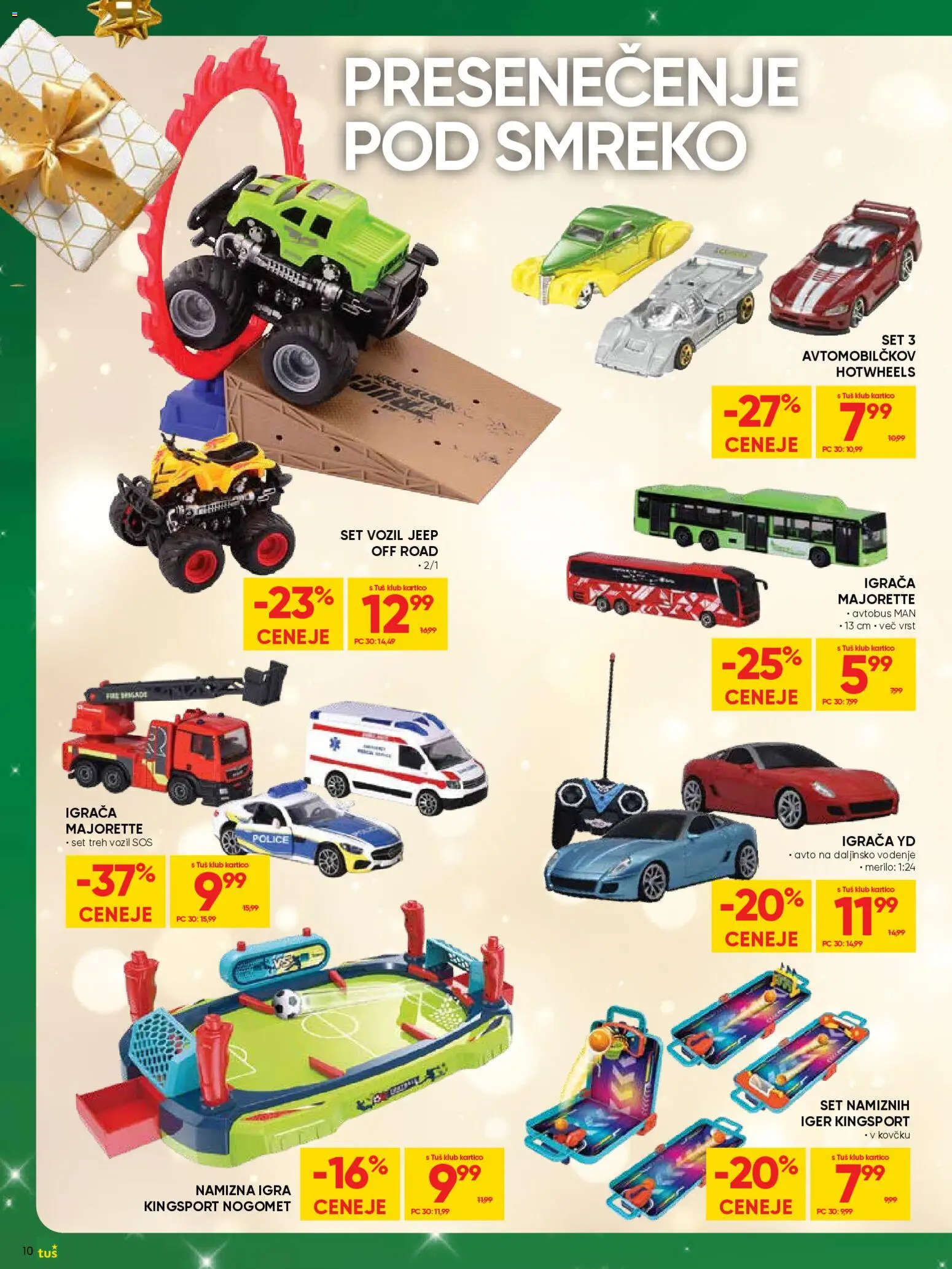 Novi Tuš katalog ponudbe – veljaven od 19.11.2025 | Stran: 10 | Izdelki: Igra