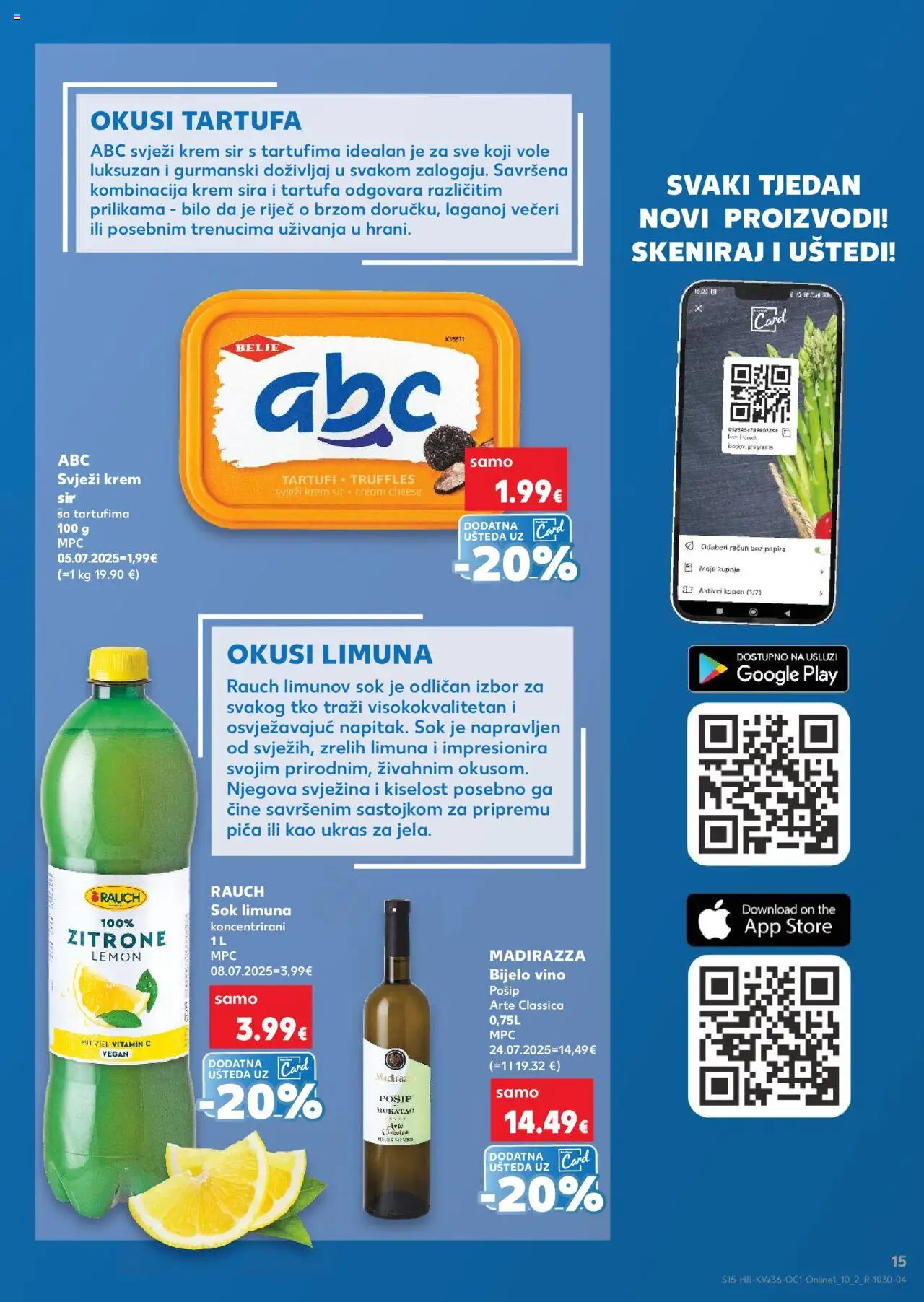 Kaufland katalog | vrijedi od 03.09.2025 | Stranica: 15 | Proizvodi: Krem sir, Bijelo vino, Pica, Sir