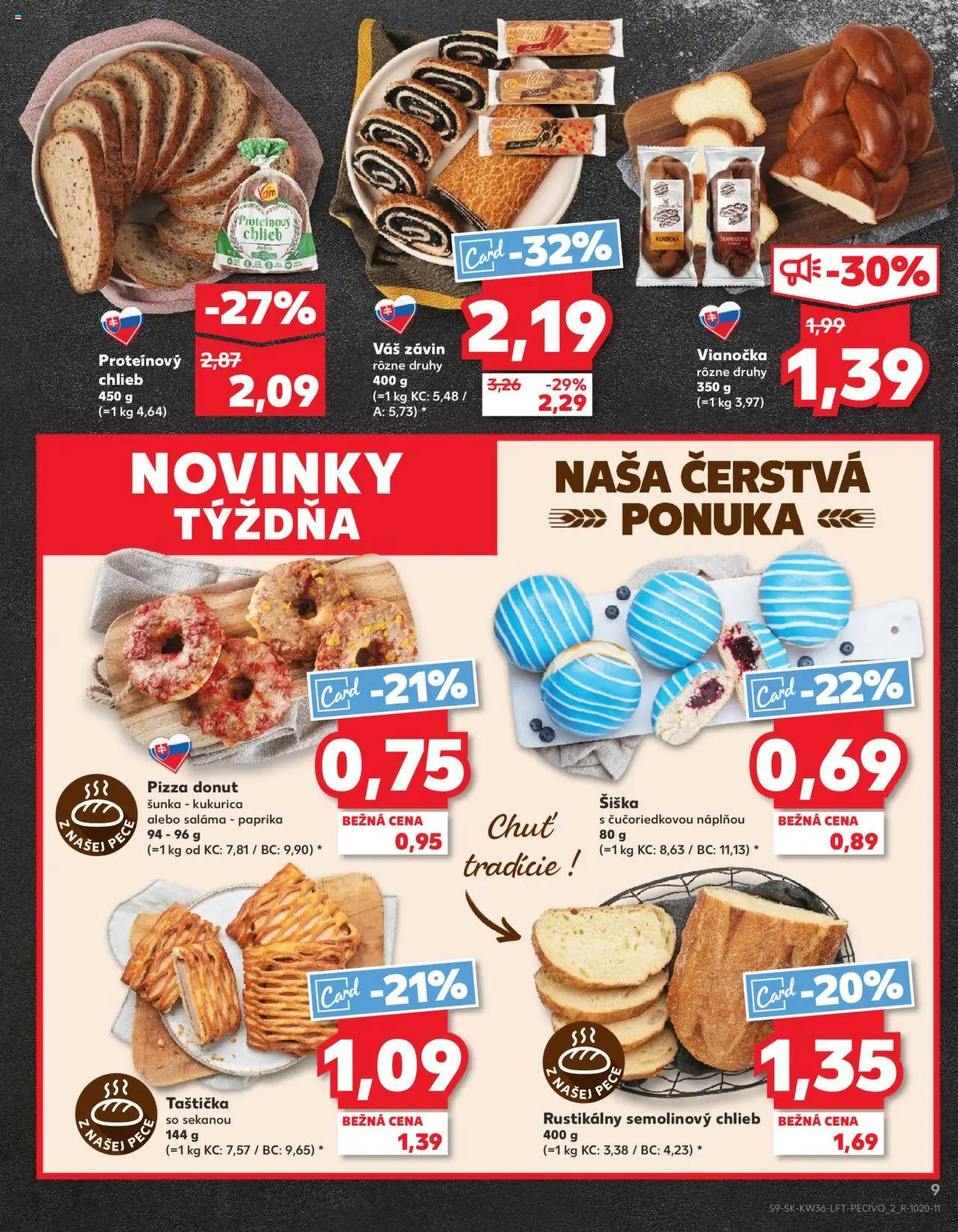Kaufland Topolcany - Krusovce │ platný od 04.09.2025 | Strana: 9 | Produkty: Saláma, Vianočka, Kukurica, Pec