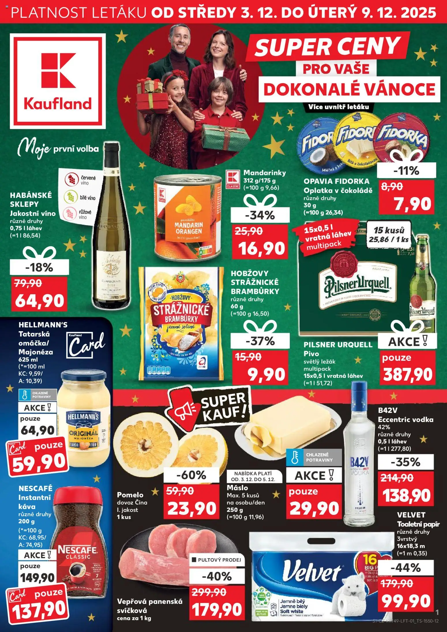 Kaufland leták - Praha 4 od 03.12.2025 | Strana: 1 | Produkty: Víno, Červené víno, Velvet, Majonéza