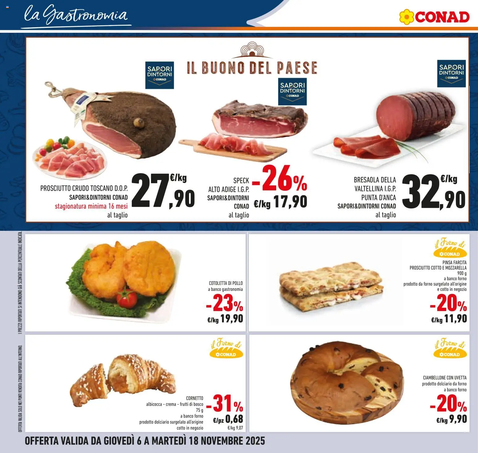 Volantino Conad del 06.11.2025 | Pagina: 22 | Prodotti: Speck, Prosciutto Cotto, Pollo, Mozzarella