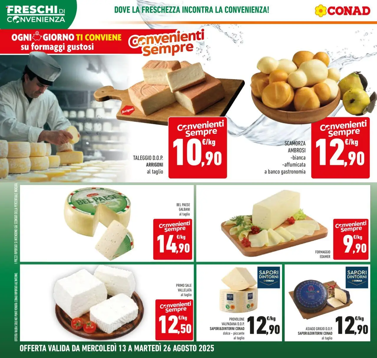 Volantino Conad del 13.08.2025 | Pagina: 8 | Prodotti: Provolone, Sale, Formaggio
