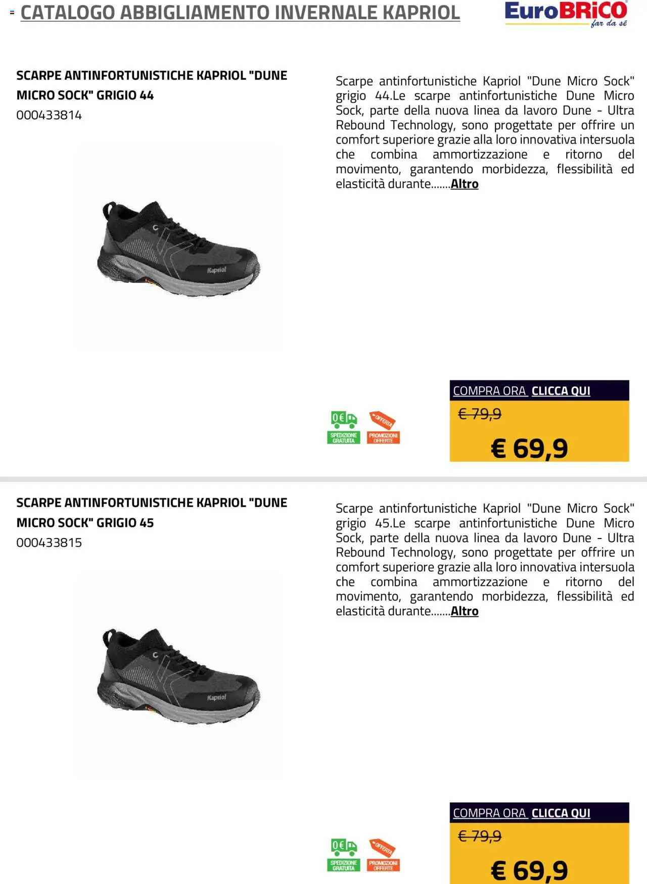 Volantino Eurobrico del 23.07.2025 | Pagina: 16 | Prodotti: Scarpe