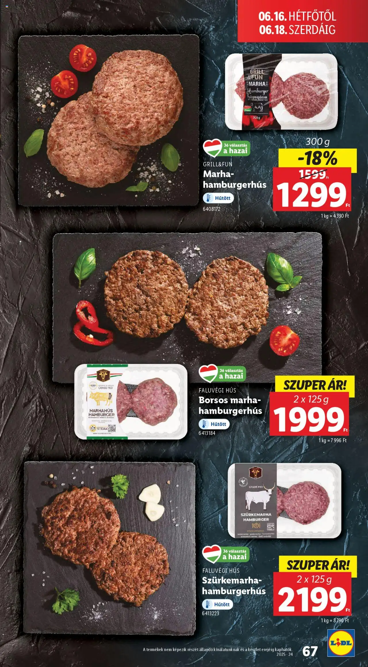 Lidl akciós ujság - amely érvényes a következő dátumtól: 12.06.2025 | Oldal: 67 | Termékek: Hamburger, Hús, Grill, Marhahús