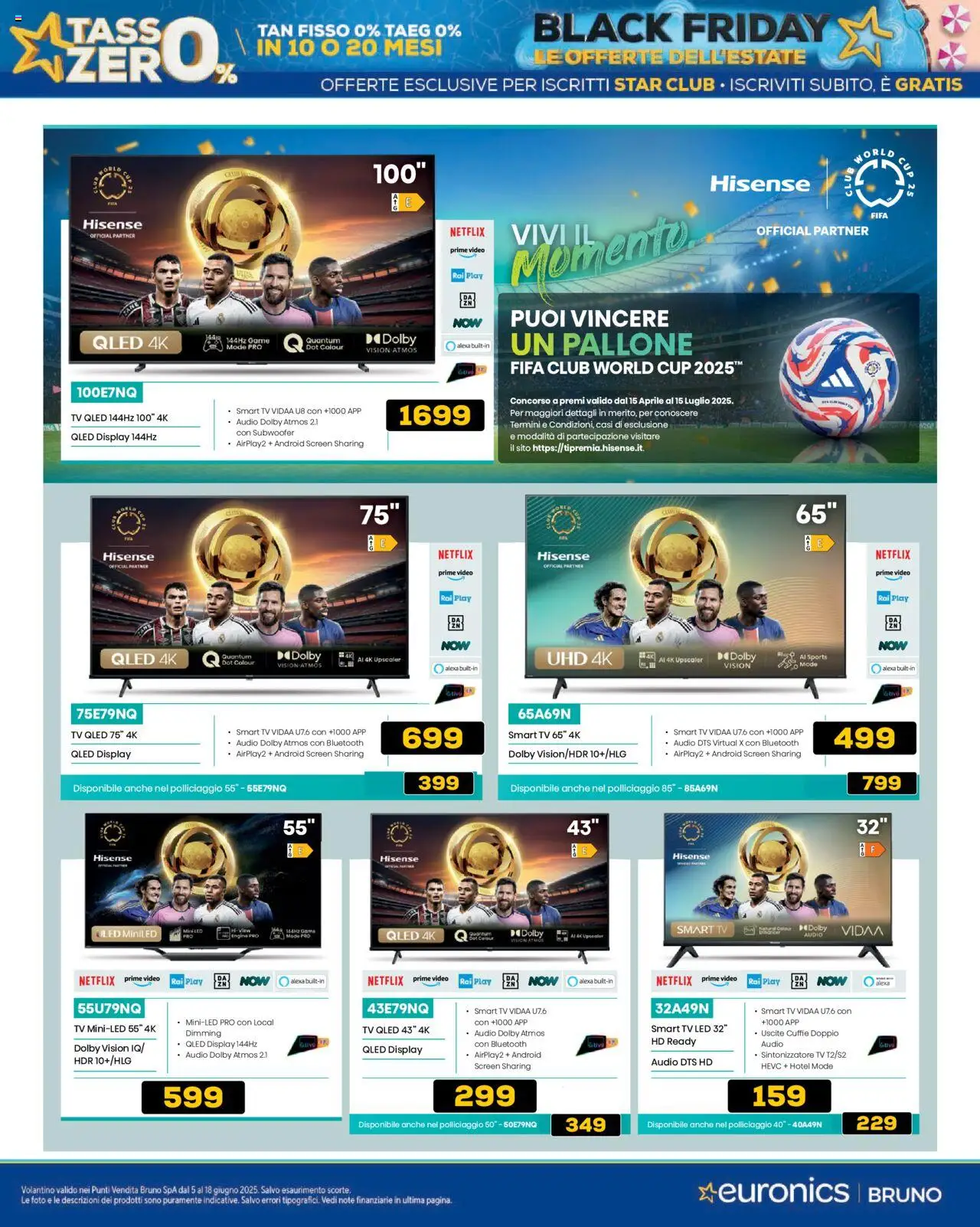 Volantino Euronics del 05.06.2025 | Pagina: 41 | Prodotti: smart TV, Pallone, Audio, Cuffie