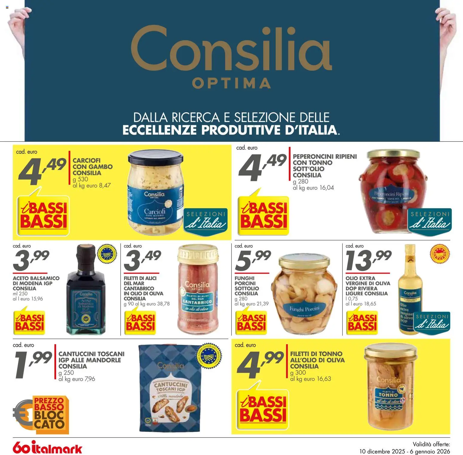 Volantino Italmark del 10.12.2025 | Pagina: 26 | Prodotti: Mandorle, Funghi, Alici, Olio di Oliva