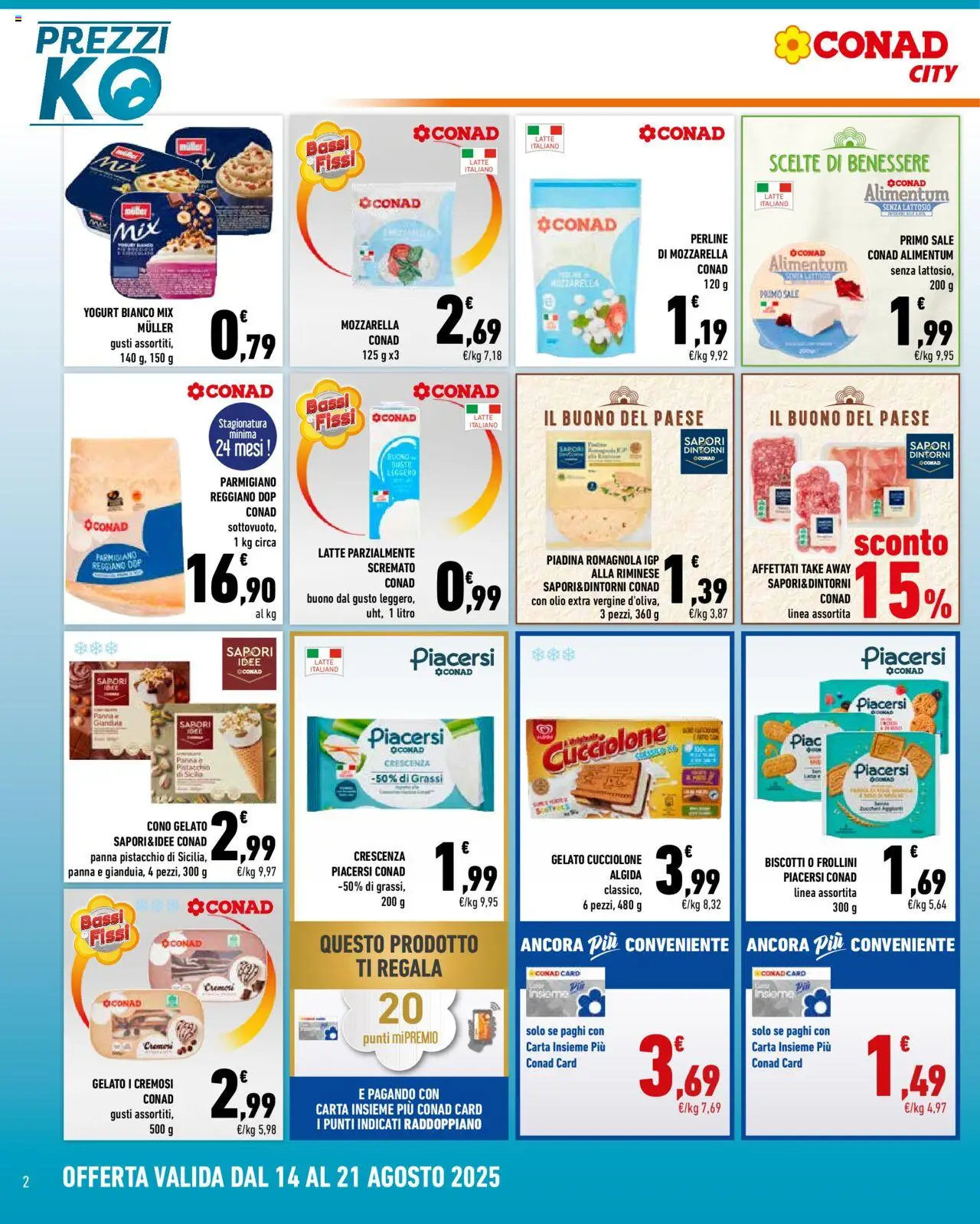 Volantino Conad del 14.08.2025 | Pagina: 2 | Prodotti: Biscotti, Sale, Mozzarella, Frollini