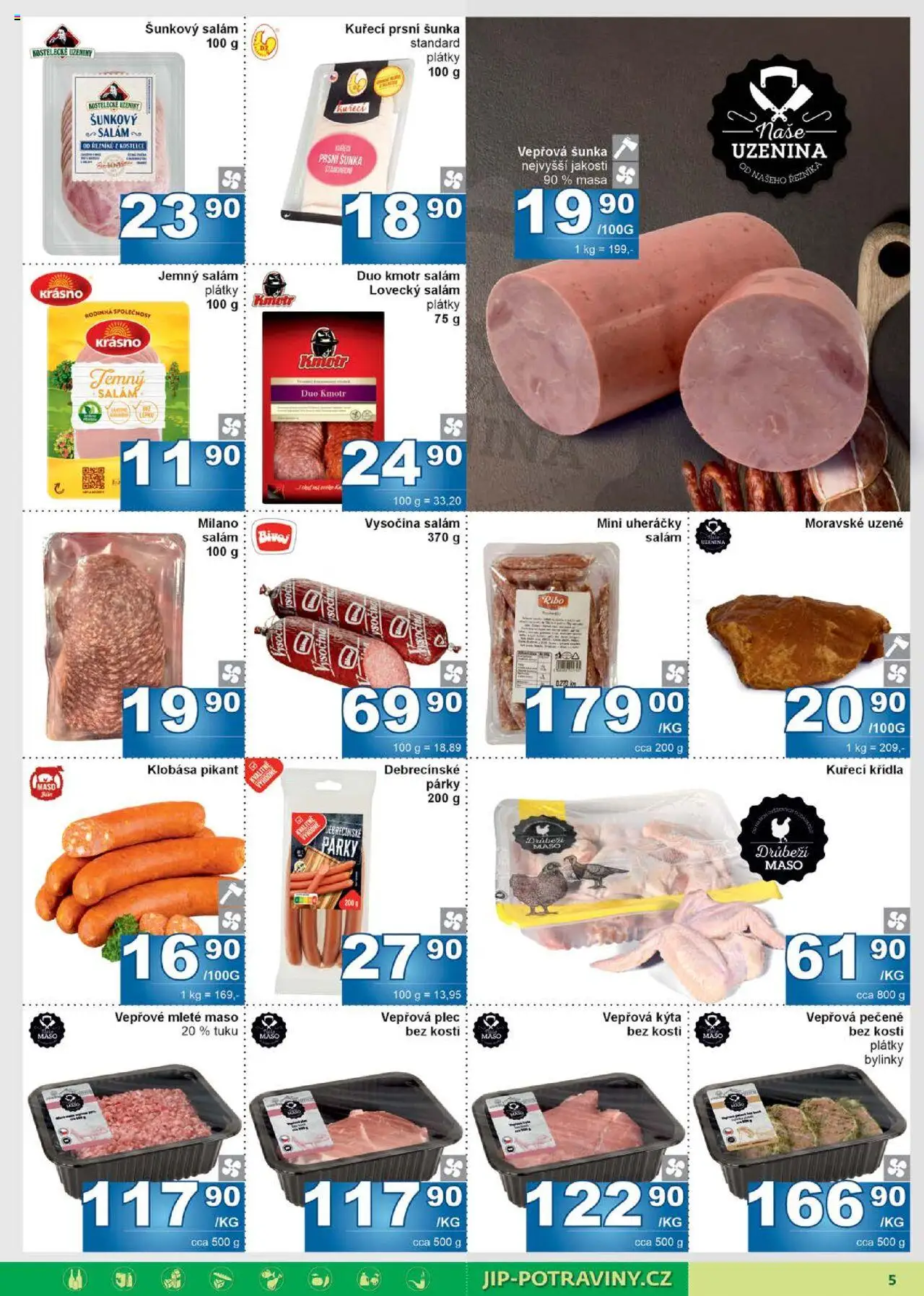 Jip leták od 27.08.2025 | Strana: 5 | Produkty: Uzeniny, Šunkový salám, Moravské uzené, Vepřová plec