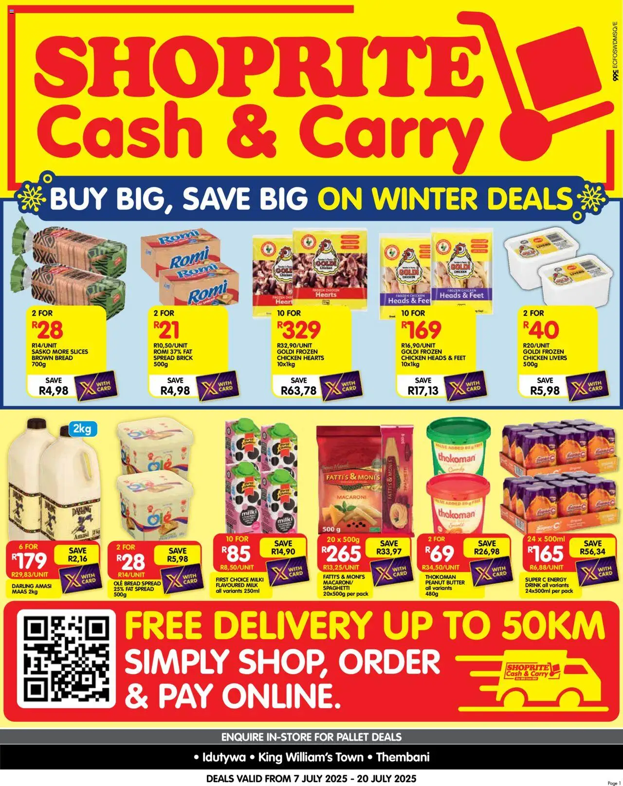 Shoprite Eastern Cape - Cash & Carry Mid-Month Deals Idutywa, King William's Town & Thembani │ valid from 07.07.2025 | Page: 1 | Products: Milk, Butter, Peanut butter, Fat spread