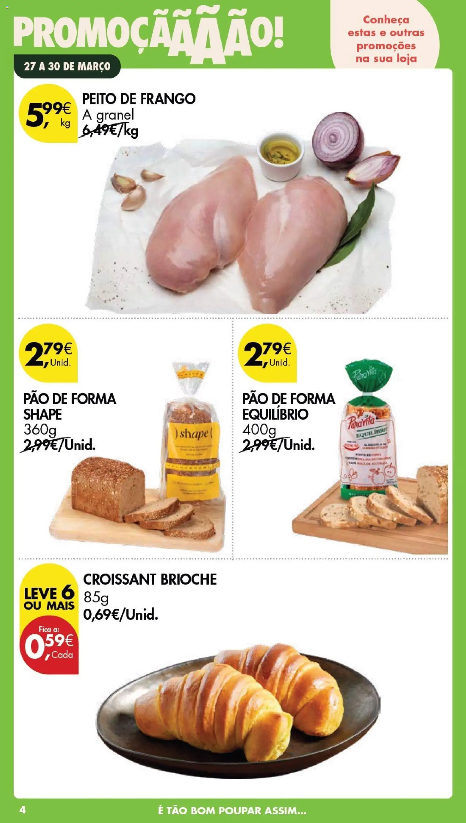 Pingo Doce Poupe este Fim de Semana │ válido de 27.03.2026 | Página: 4 | Produtos: Pão de forma, Peito de frango, Frango, Pão