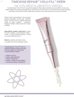 Náhled letáku TIMEWISE REPAIR™ VOLU-FILL™ KRÉM NA VYPLNĚNÍ HLUBOKÝCH VRÁSEK, TimeWise Repair™ Volu-Fill™ Krém na vyplnění hlubokých vrásek vyplní a viditelně vyrovná problémová místa, kde mimika obličeje zanechává nejvýraznější stopy, na čele, kolem rtů a očí, dokonce i mezi obočím, kde se vrásky tak těžko odstraňují, a tam, kde se do tváře vrývají vrásky od úsměvu, které mohou lemovat ústa od nosu až k bradě. od 22.02.2025 | Strana: 28 | Produkty: Známky, Krém