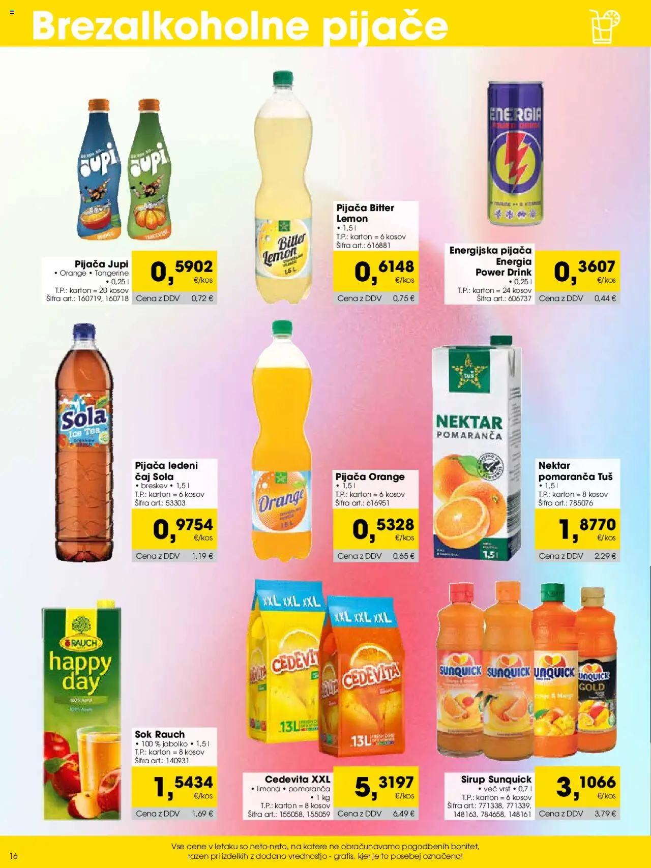 Novi Tuš katalog ponudbe – veljaven od 01.10.2025 | Stran: 16 | Izdelki: Sirup, Sok, Caj, Limona