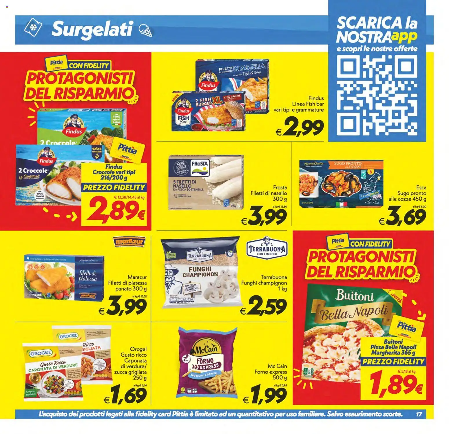 Volantino SuperConveniente del 13.02.2026 | Pagina: 17 | Prodotti: Pizza, Merluzzo, Cozze, Zucca