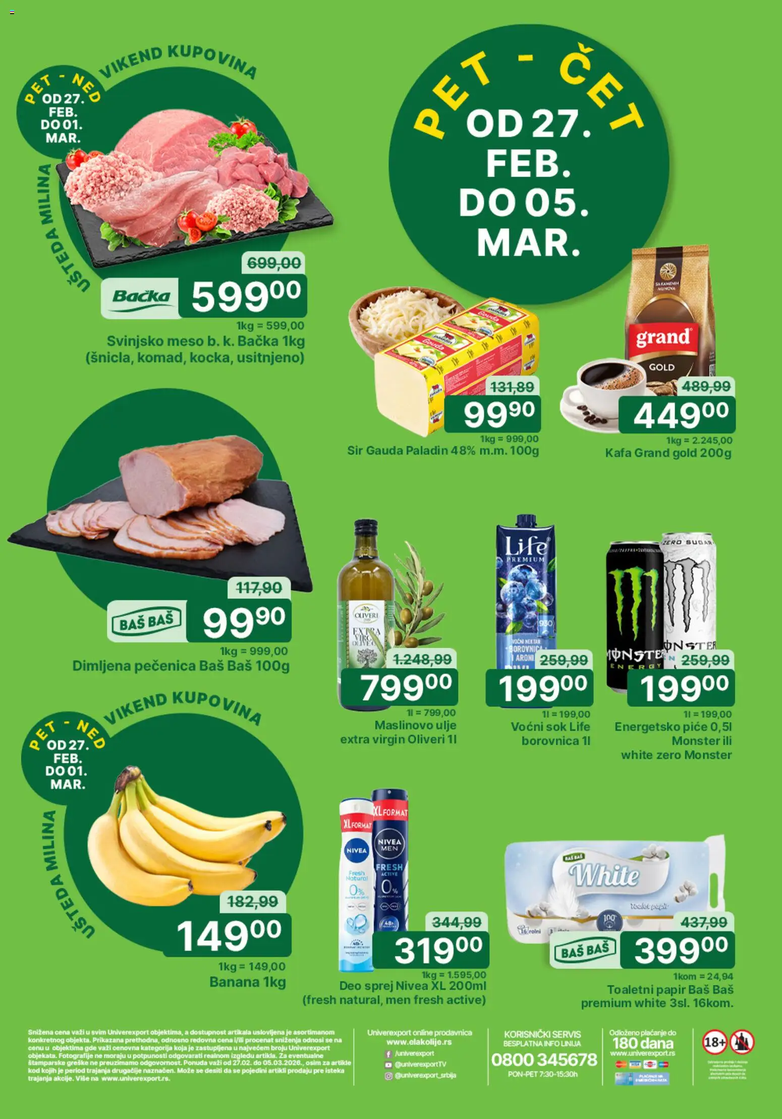 Univerexport katalog - važi od 27.02.2026 | Strana: 1 | Proizvode: Svinjsko meso, Nivea, Maslinovo ulje, Pečenica